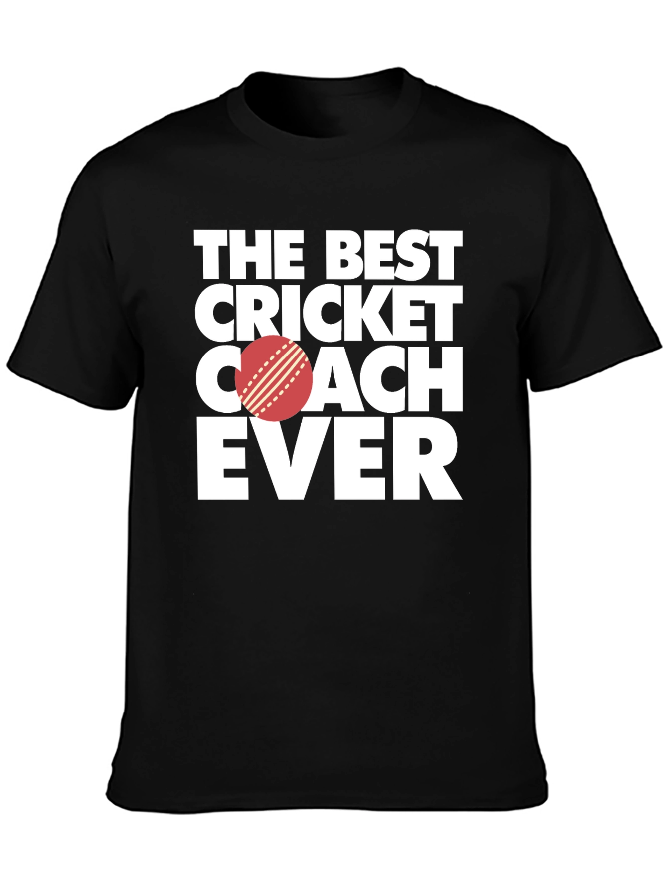 Best Cricket Coach Ever T-Shirt