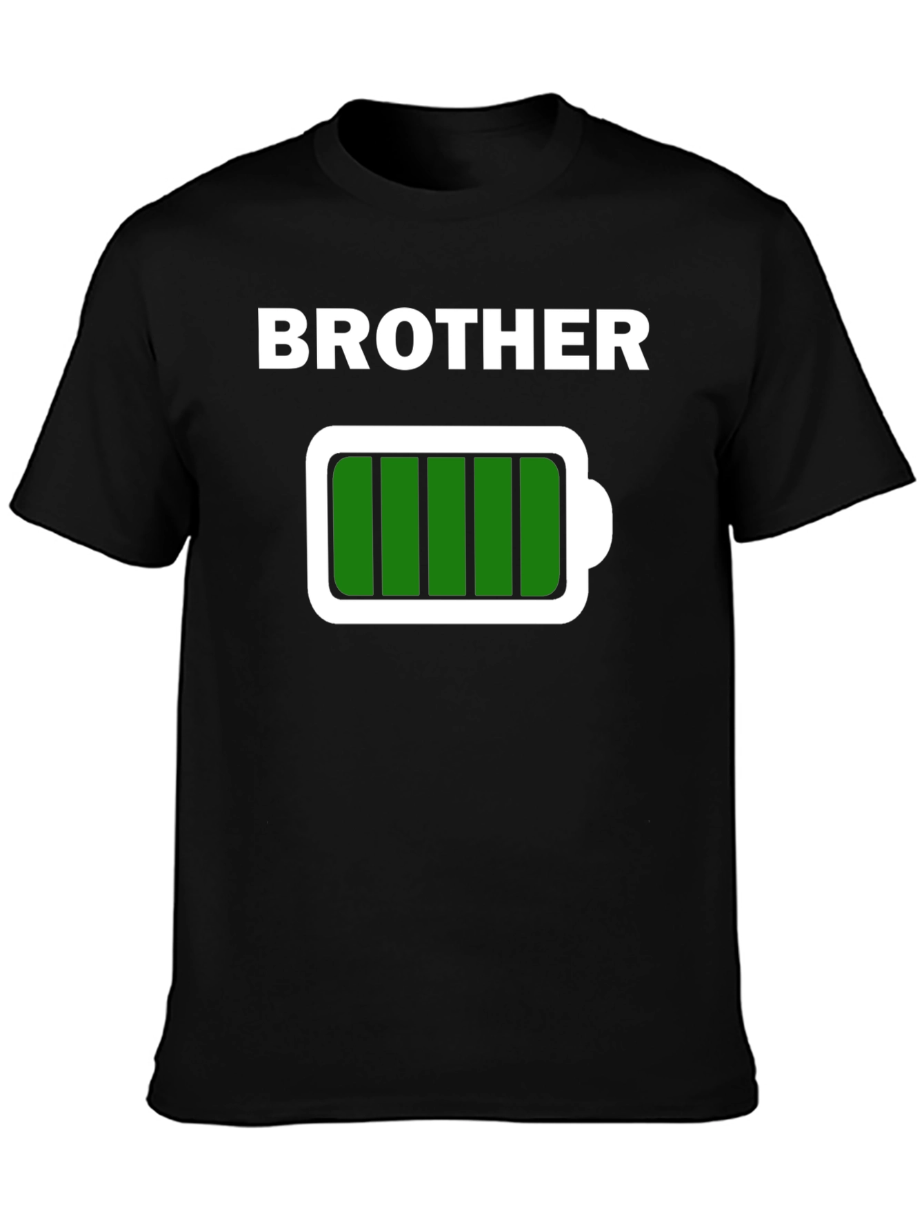Brother Full Battery T-Shirt - Family Gift