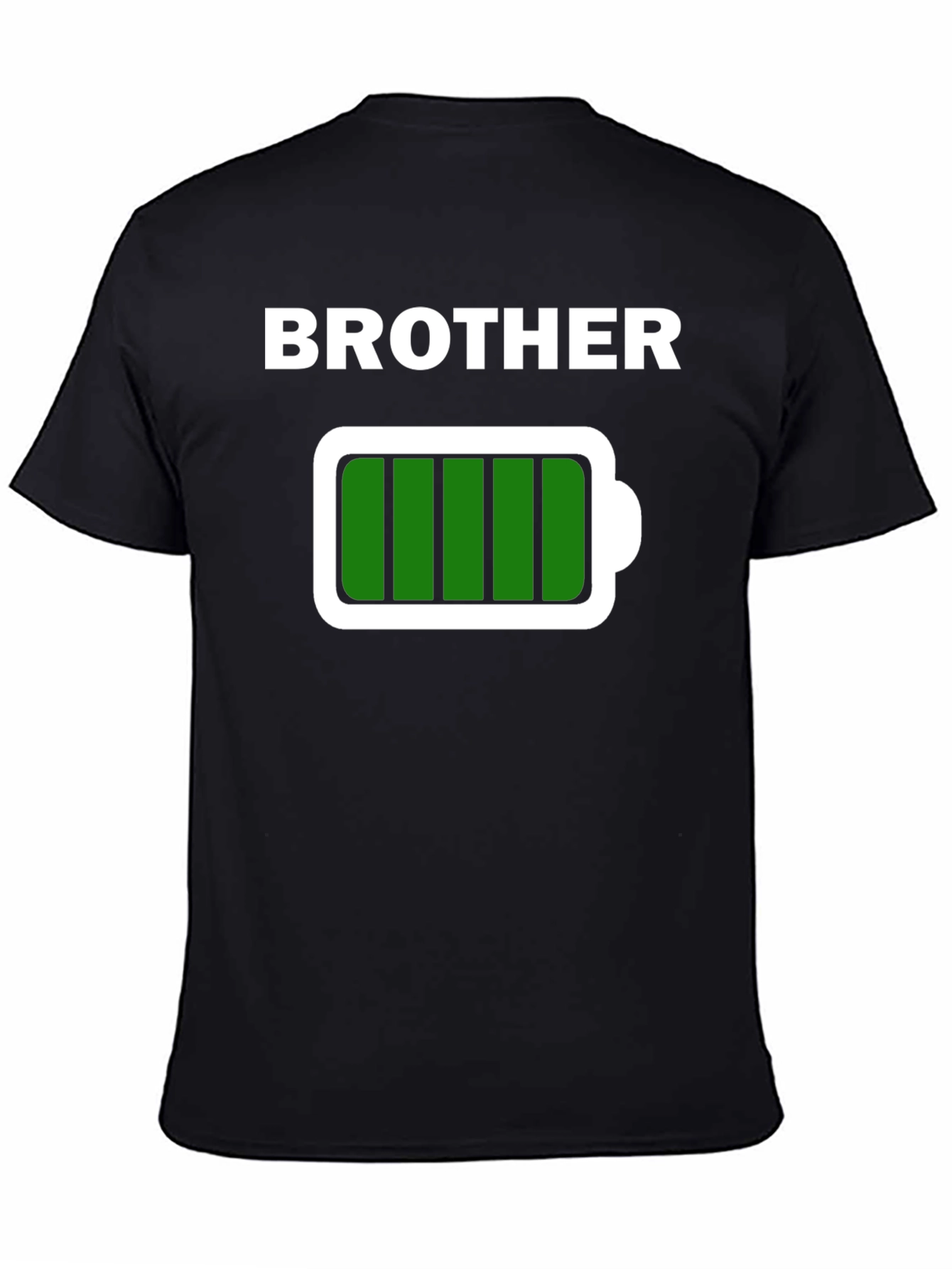 Brother Full Battery T-Shirt - Family Gift