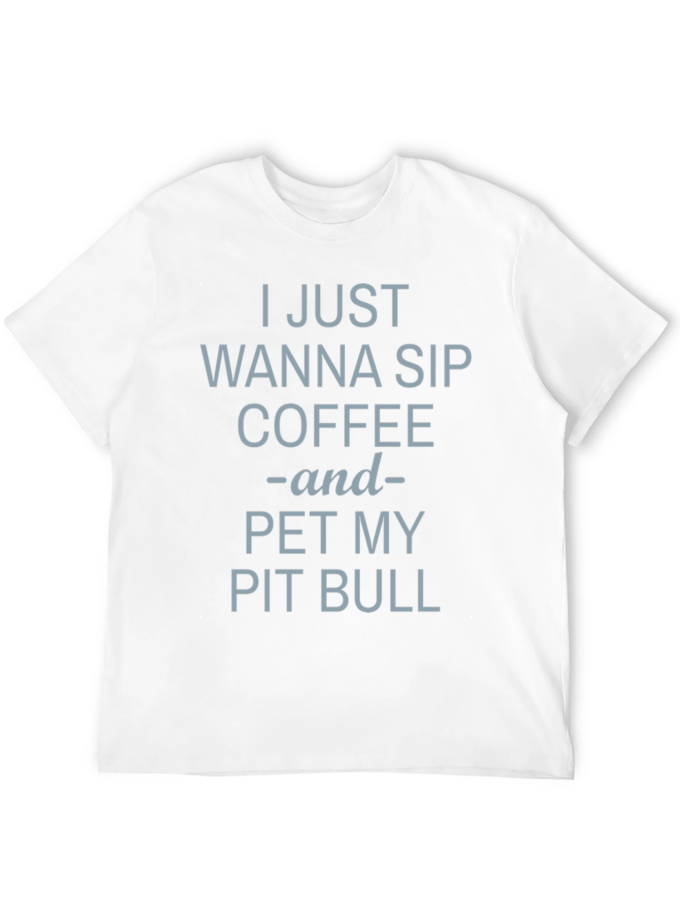 Coffee & Pit Bull T-Shirt - Casual Comfort
