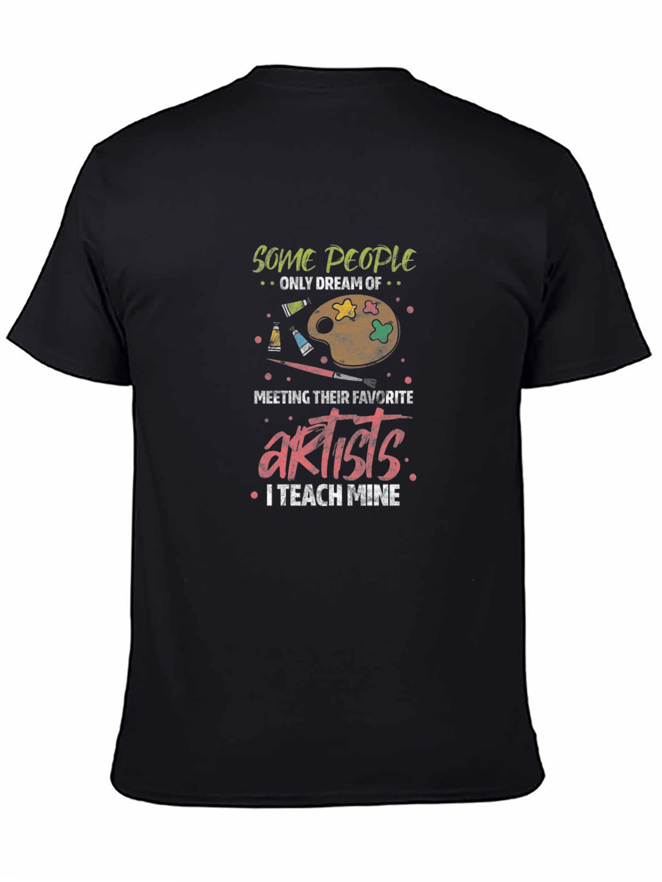 Artist Teacher Graphic Tee