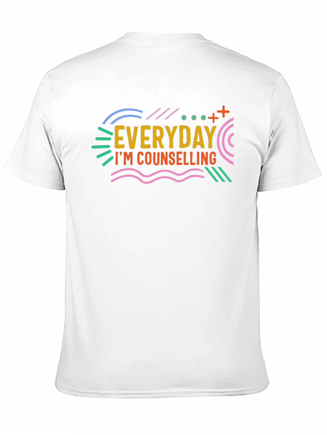 Everyday Im Counselling T-Shirt