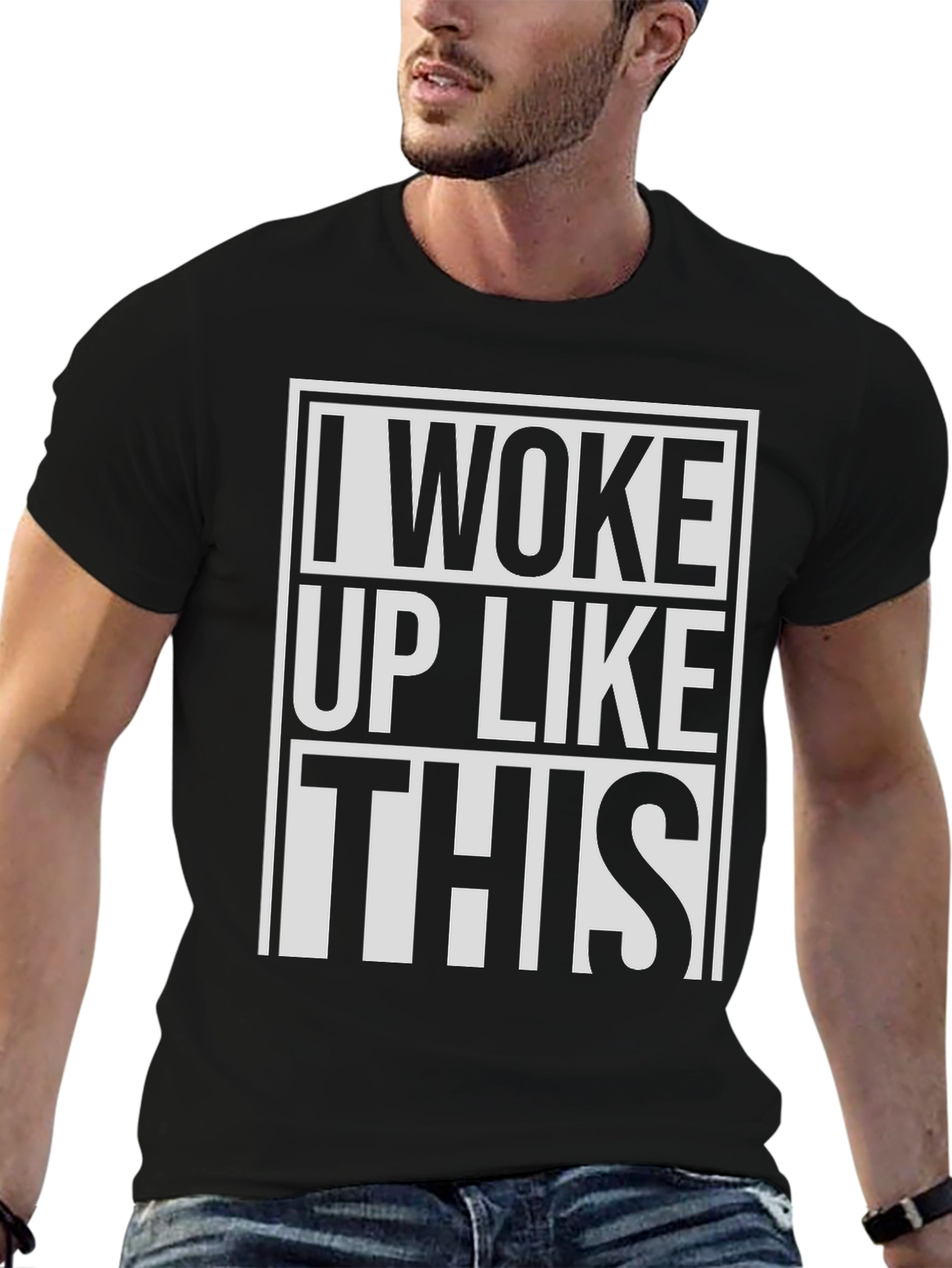 I Woke Up Like This Graphic T-Shirt