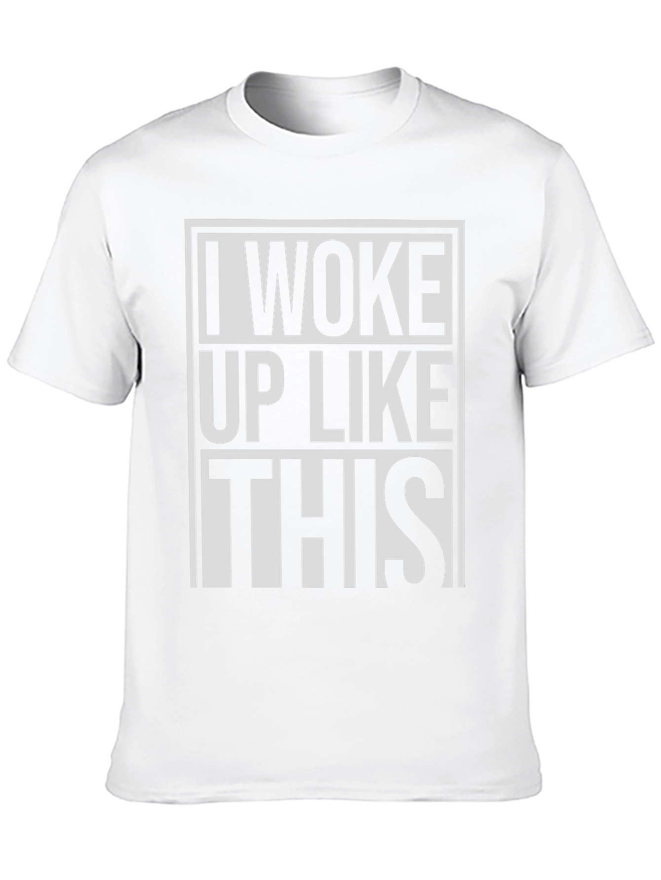 I Woke Up Like This Graphic T-Shirt