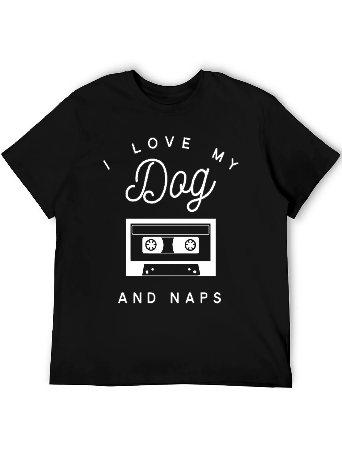 I Love My Dog and Naps Black T-Shirt