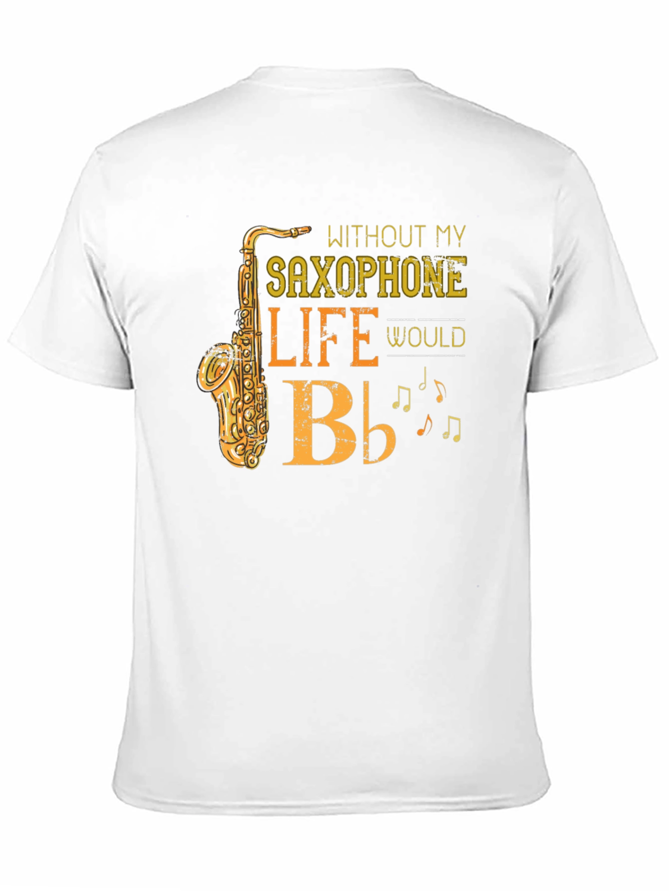 Saxophone Life T-Shirt - Music Lovers Tee
