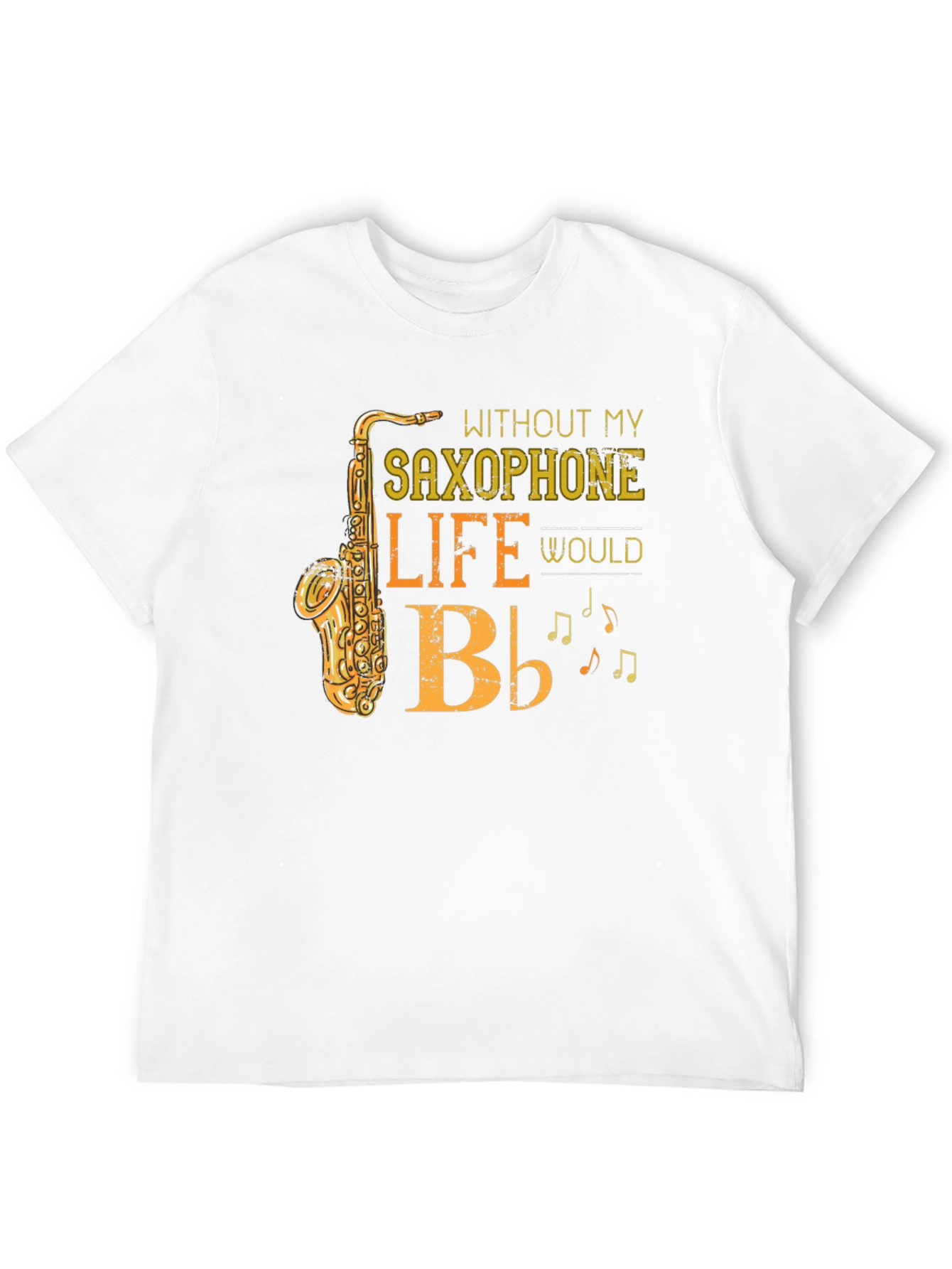 Saxophone Life T-Shirt - Music Lovers Tee