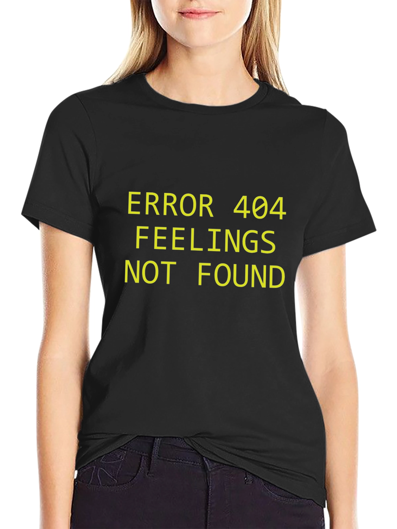 Error 404 Feelings Not Found Graphic Tee