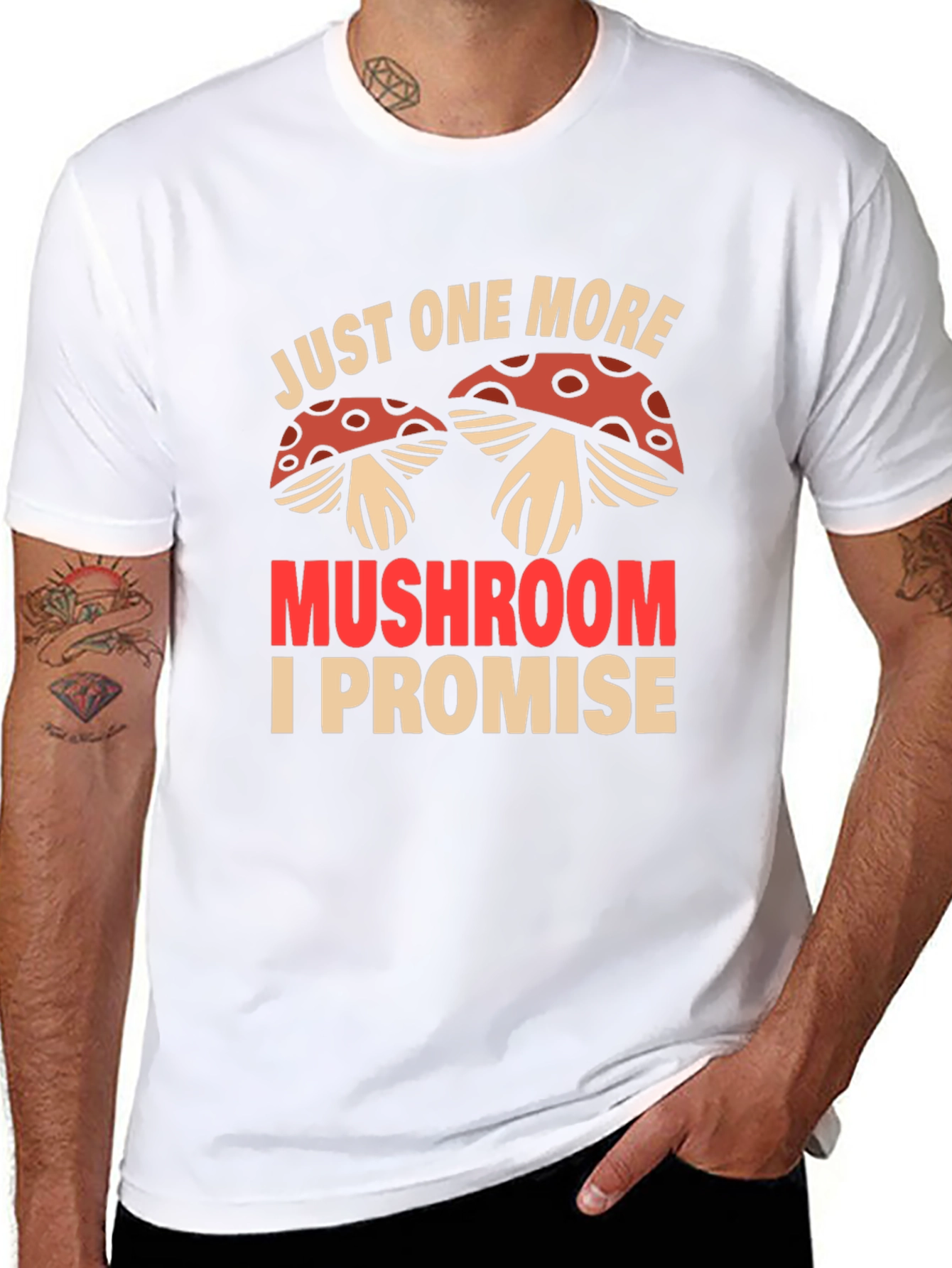 Just One More Mushroom T-Shirt