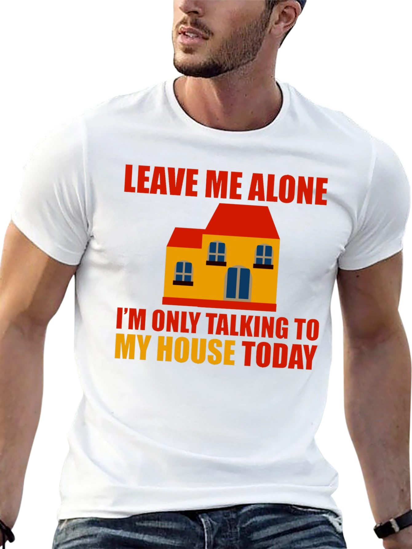 Leave Me Alone House Graphic T-Shirt