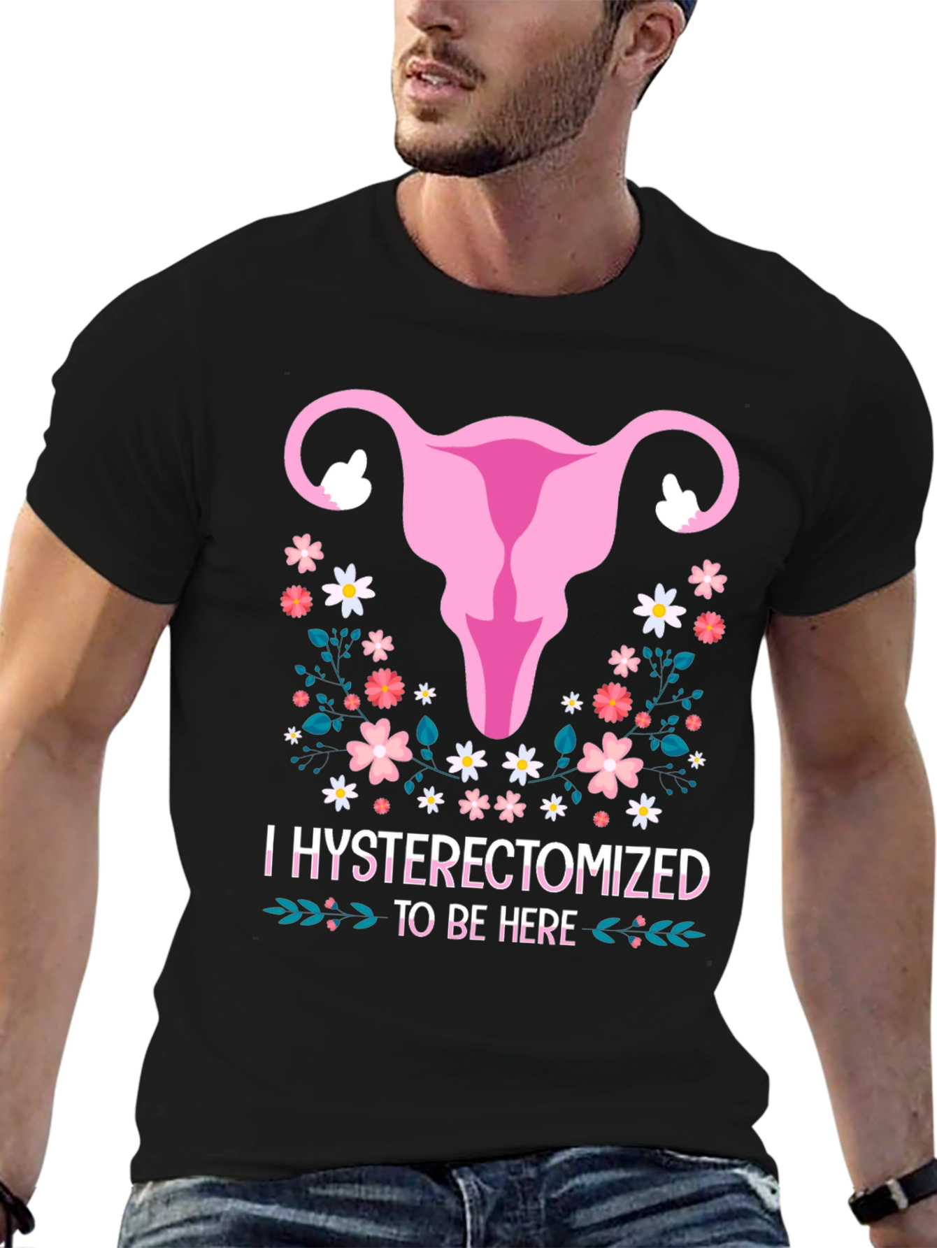 Hysterectomized To Be Here Graphic Tee