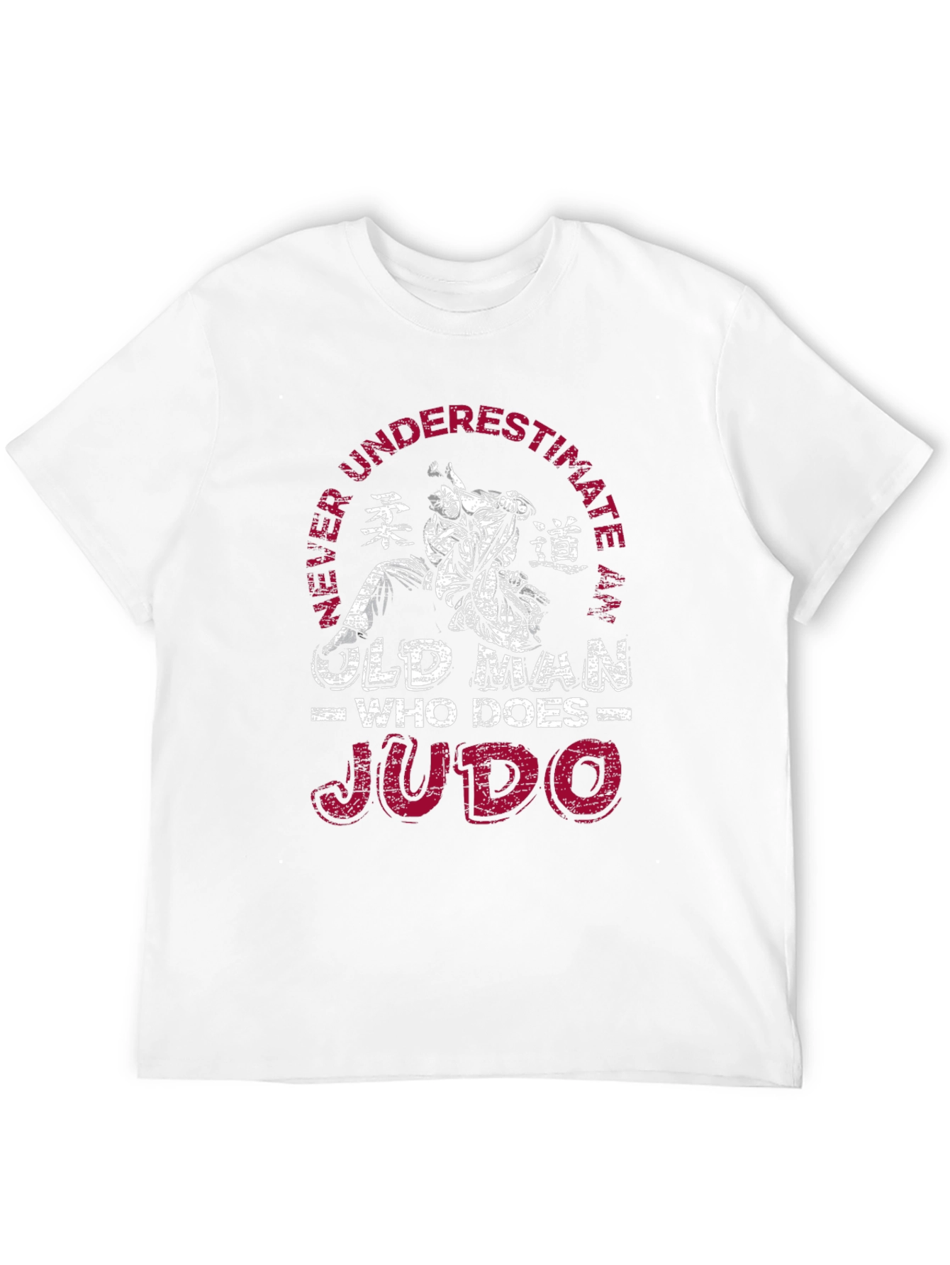 Never Underestimate an Old Man Who Does Judo T-Shirt