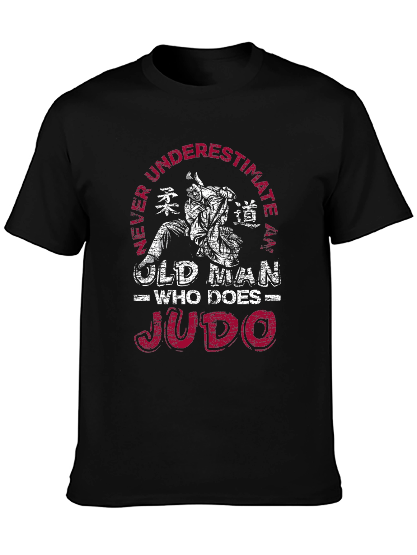 Never Underestimate an Old Man Who Does Judo T-Shirt