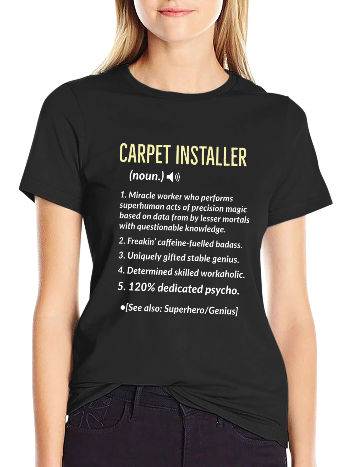 Carpet Installer Definition T-Shirt Funny Job Tee