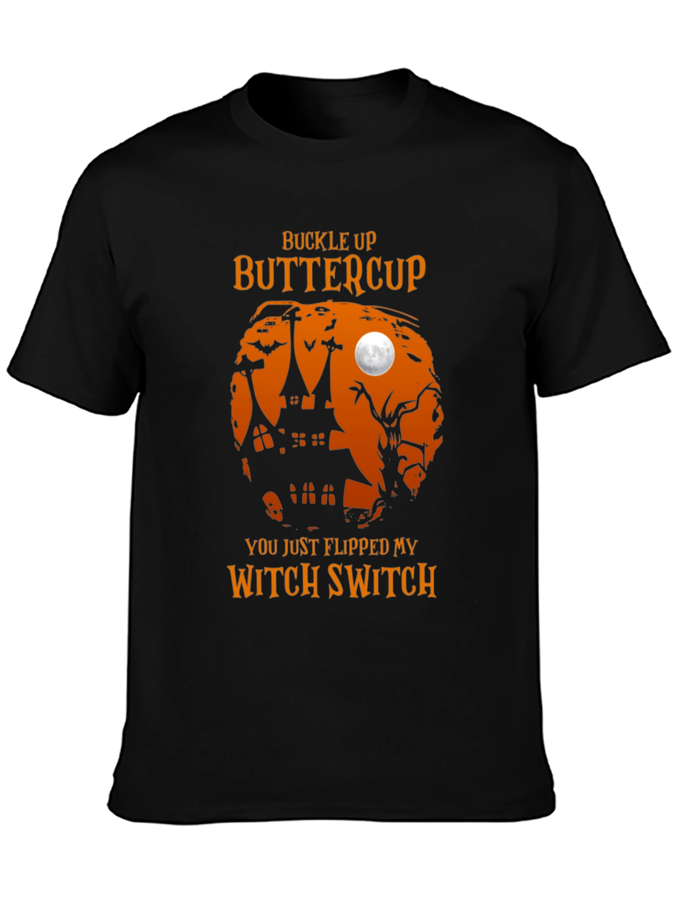 Buckle Up Buttercup Witch Halloween T-Shirt