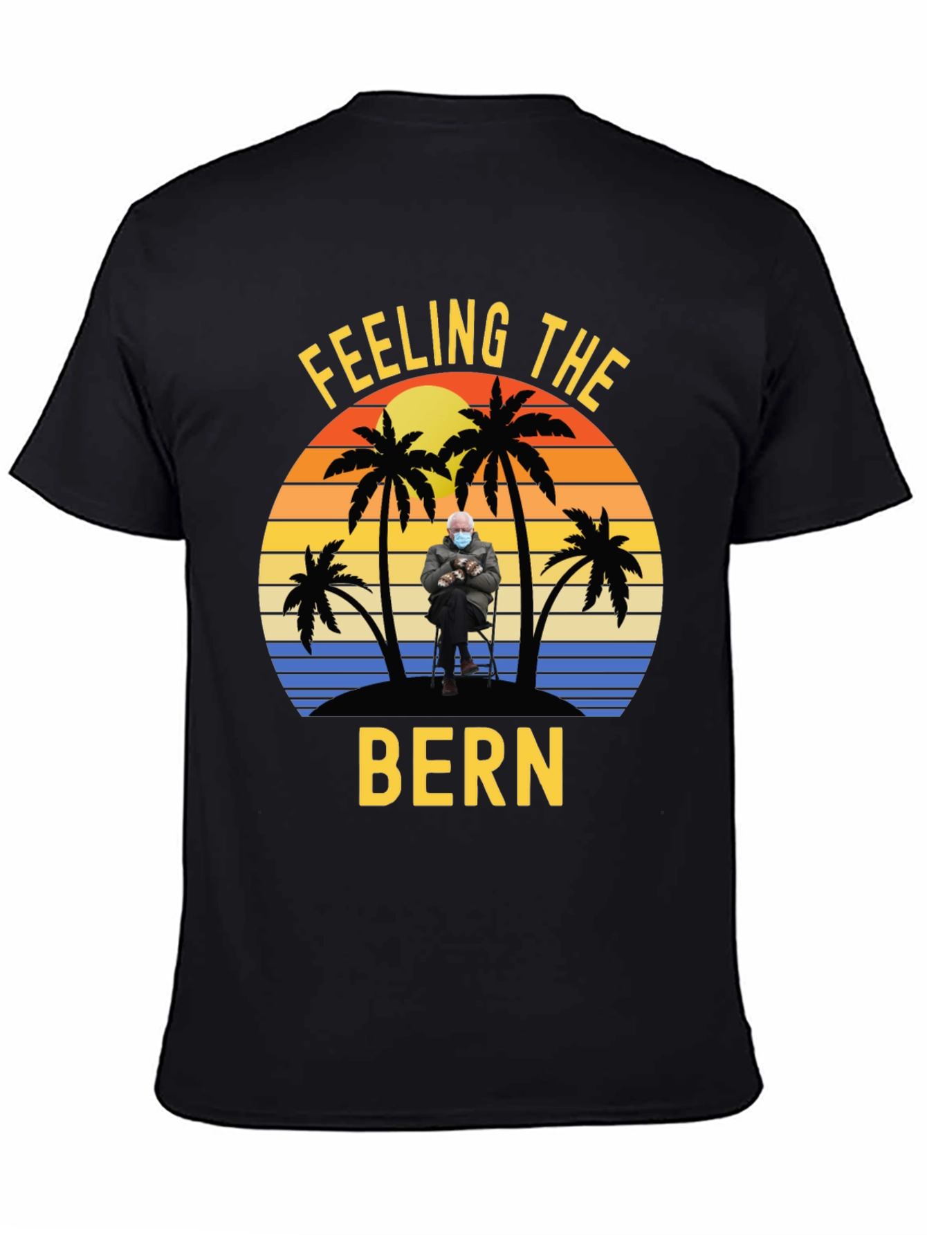 Feeling the Bern T-Shirt - Beach Sunset Design