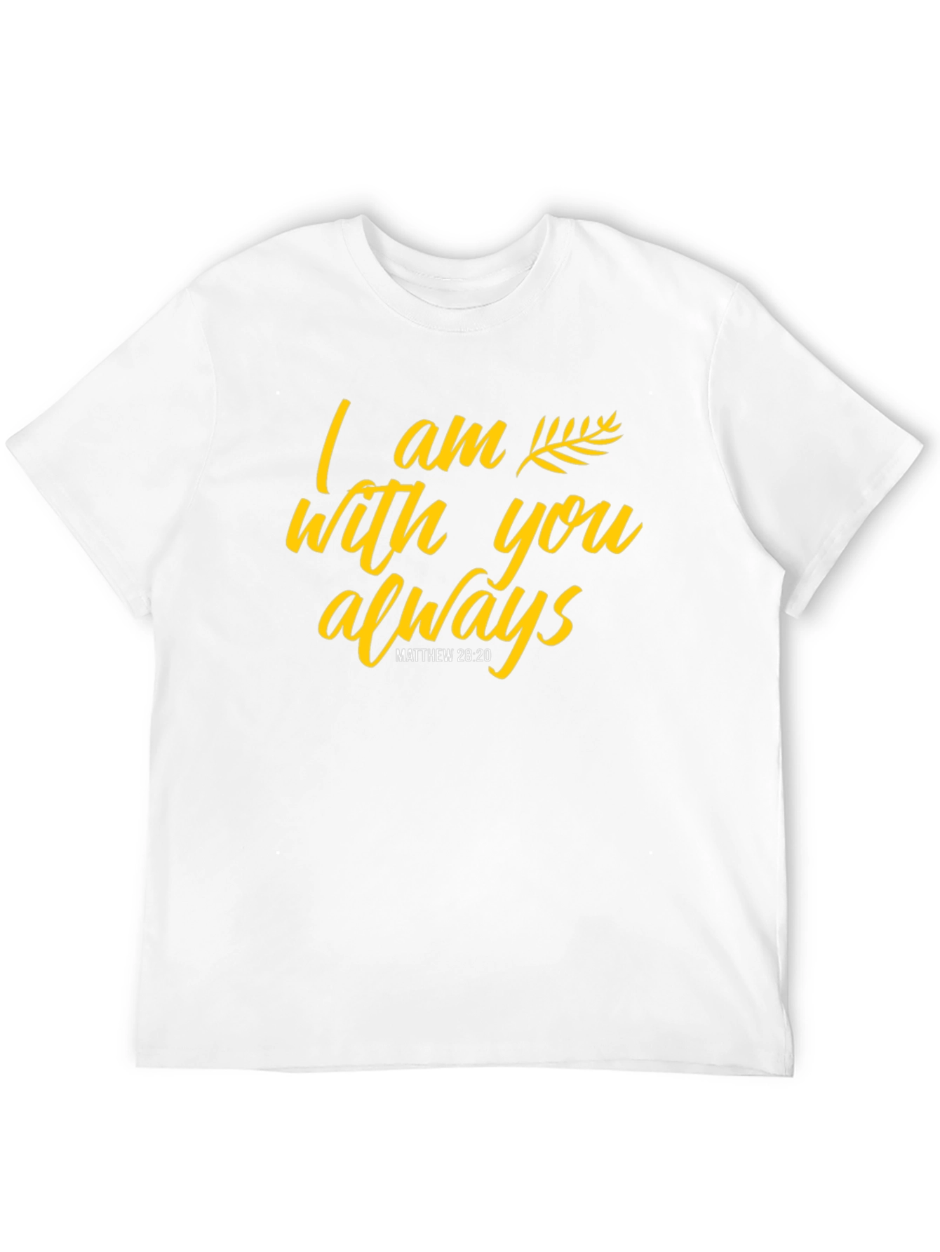 I am With You Always Graphic T-Shirt
