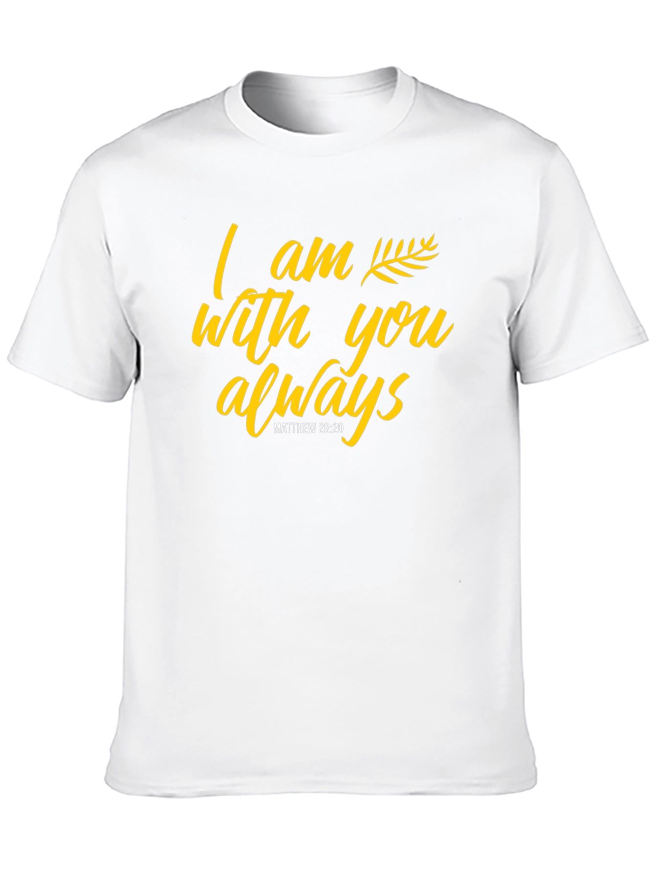 I am With You Always Graphic T-Shirt