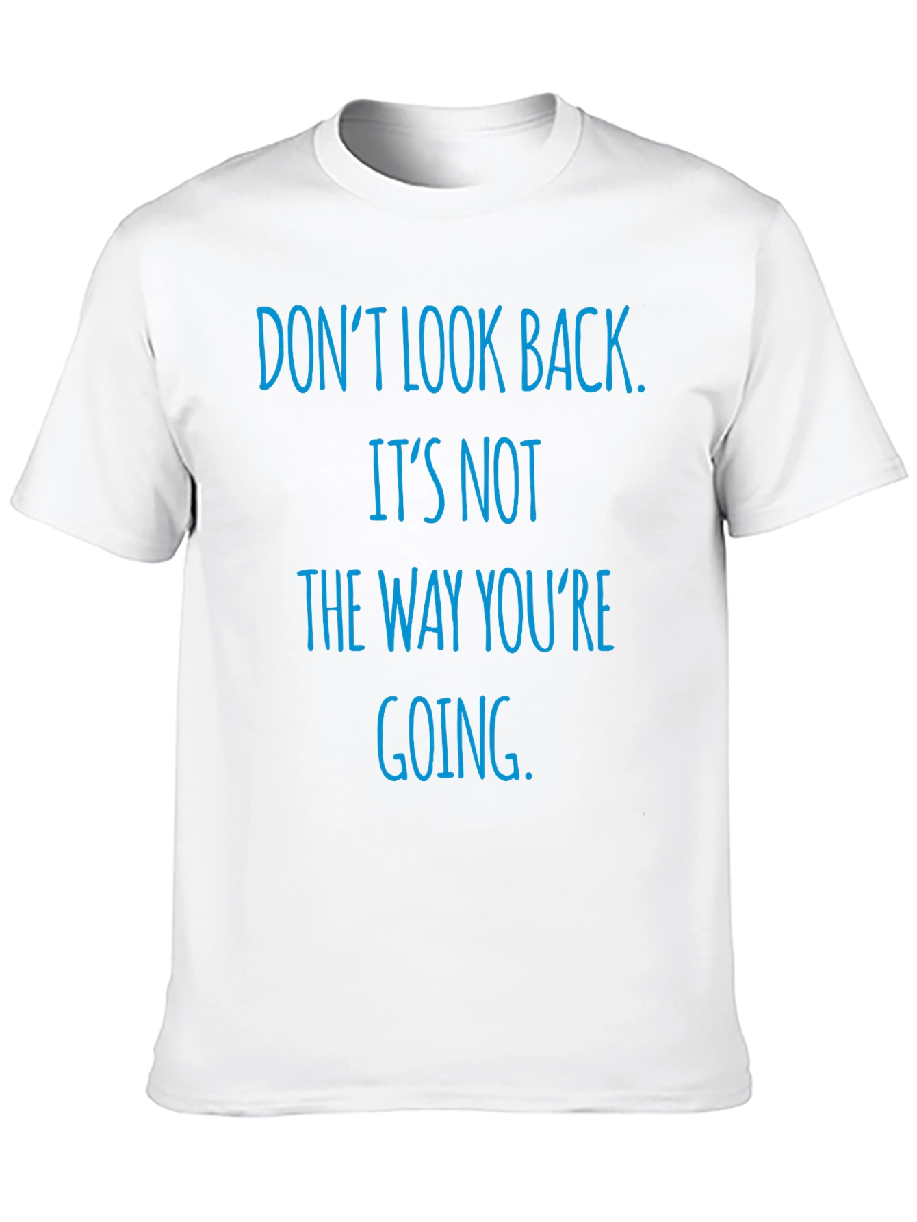 Dont Look Back Graphic T-Shirt
