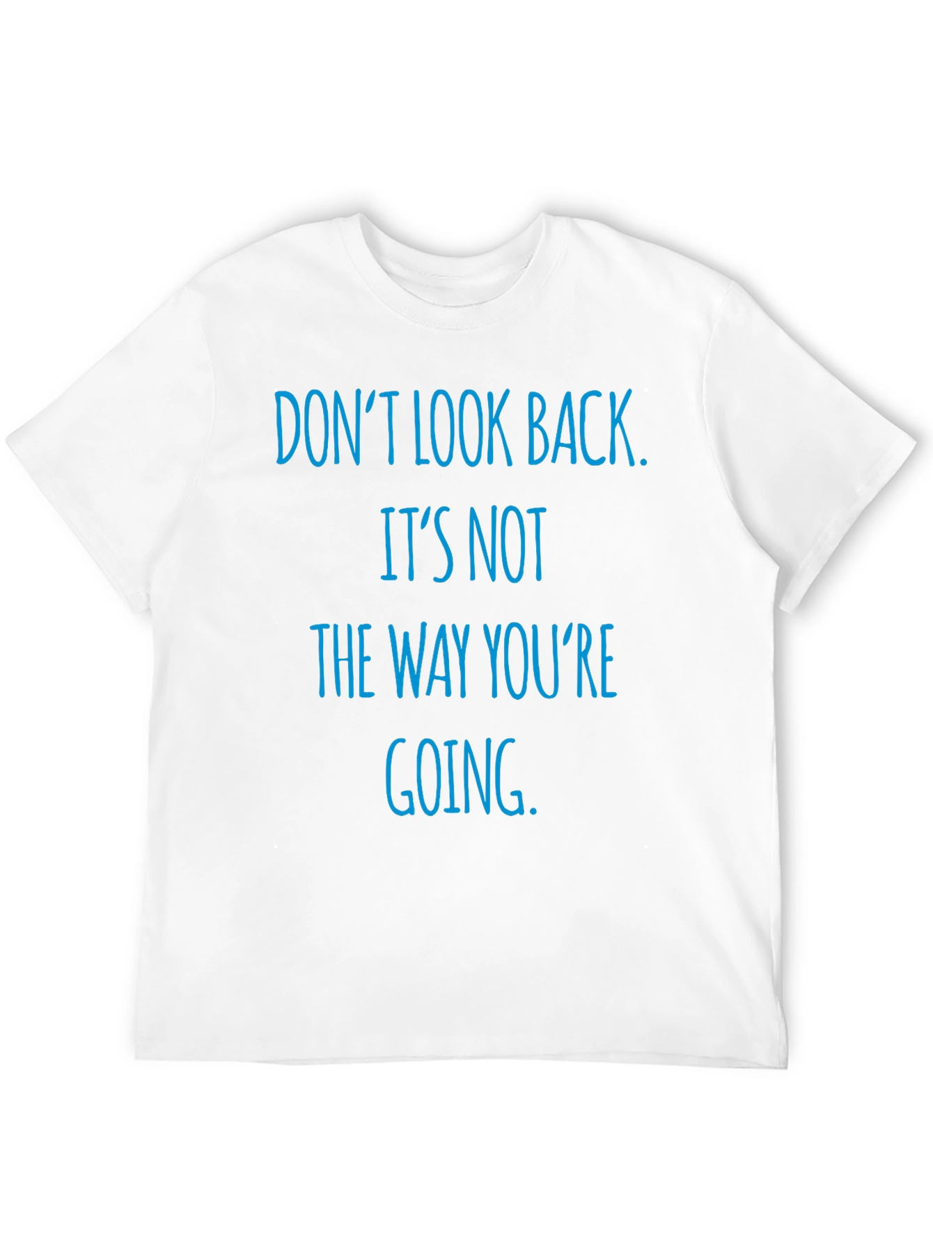 Dont Look Back Graphic T-Shirt