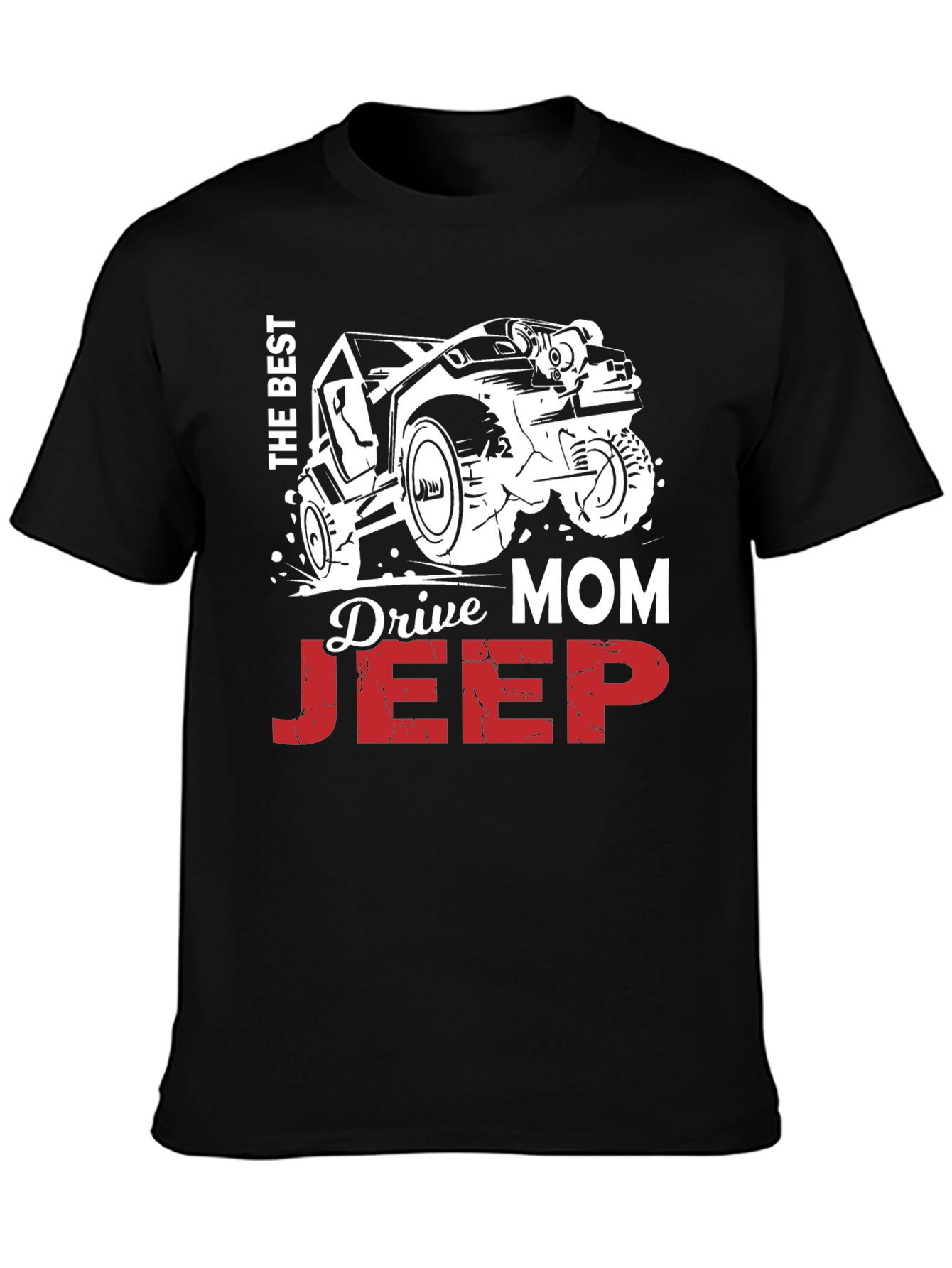 The Best Mom Drives a Jeep T-Shirt