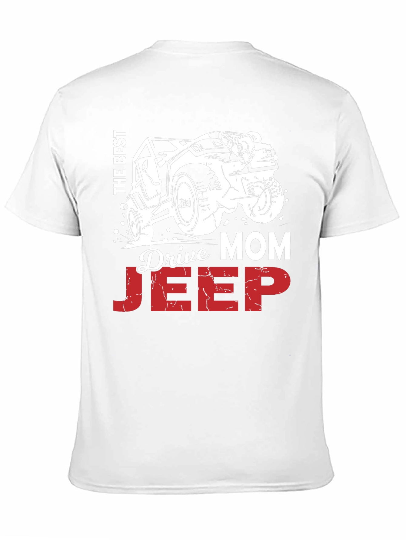 The Best Mom Drives a Jeep T-Shirt