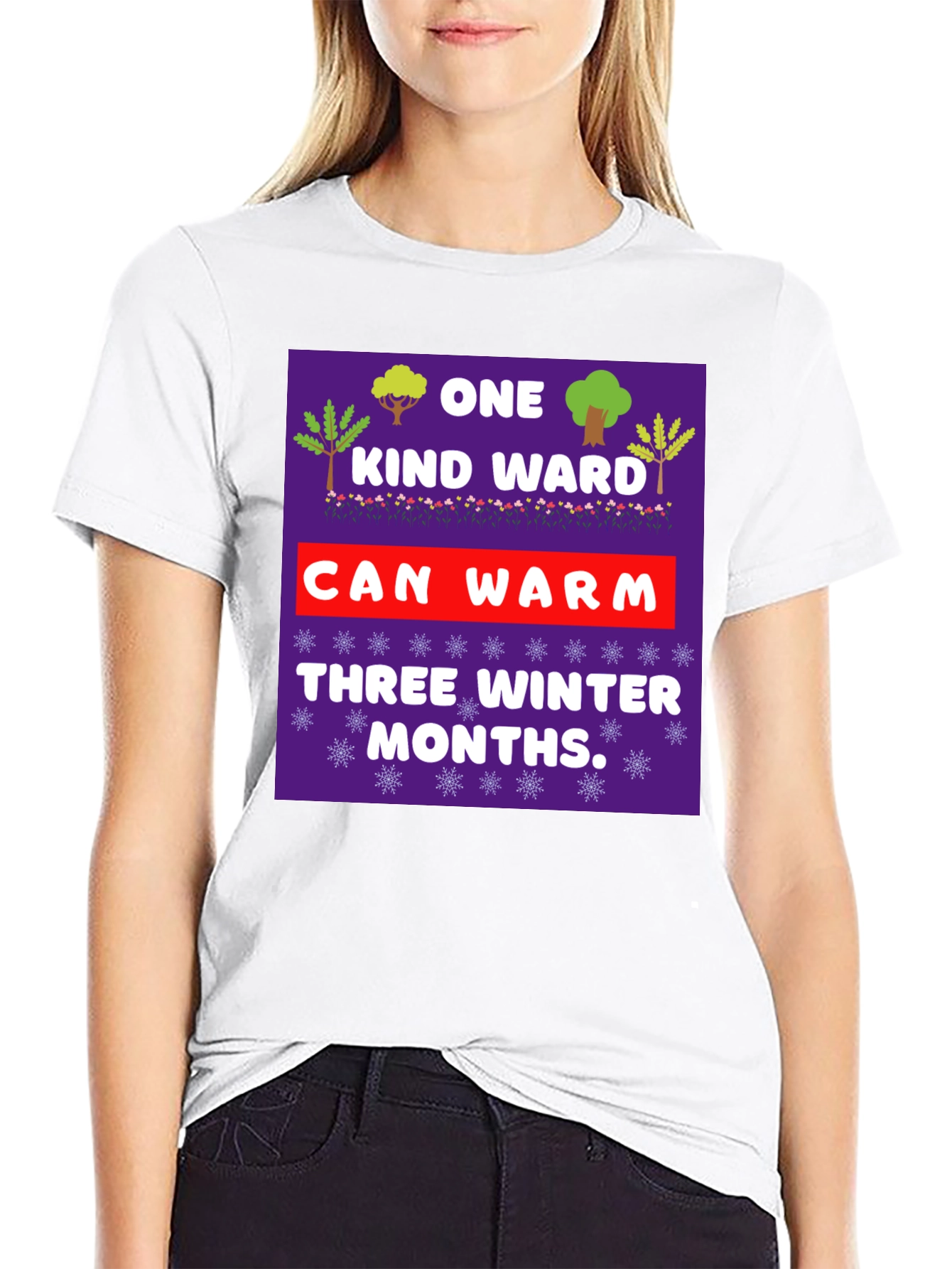 Kind Word Warm Winter Months T-Shirt