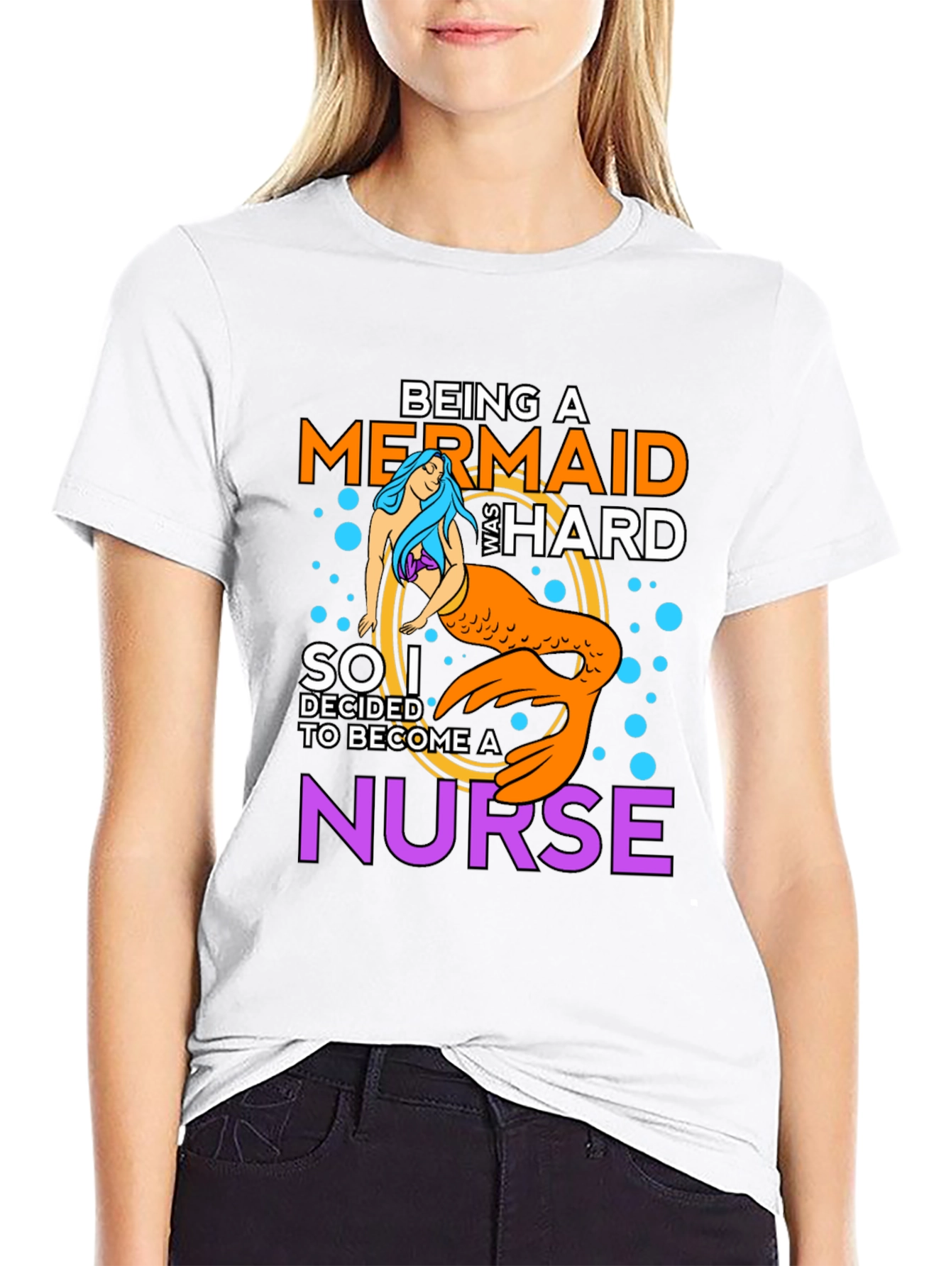 Being A Mermaid Was Hard Nurse T-Shirt