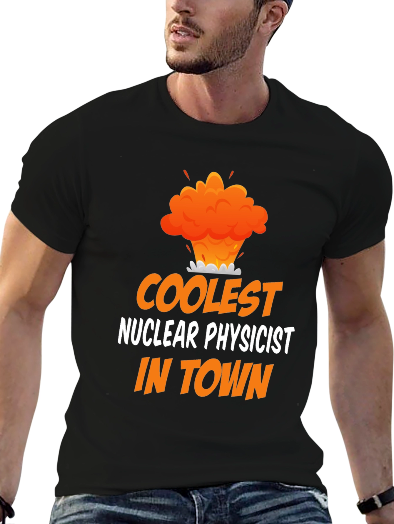 Coolest Nuclear Physicist T-Shirt - Funny Science Tee