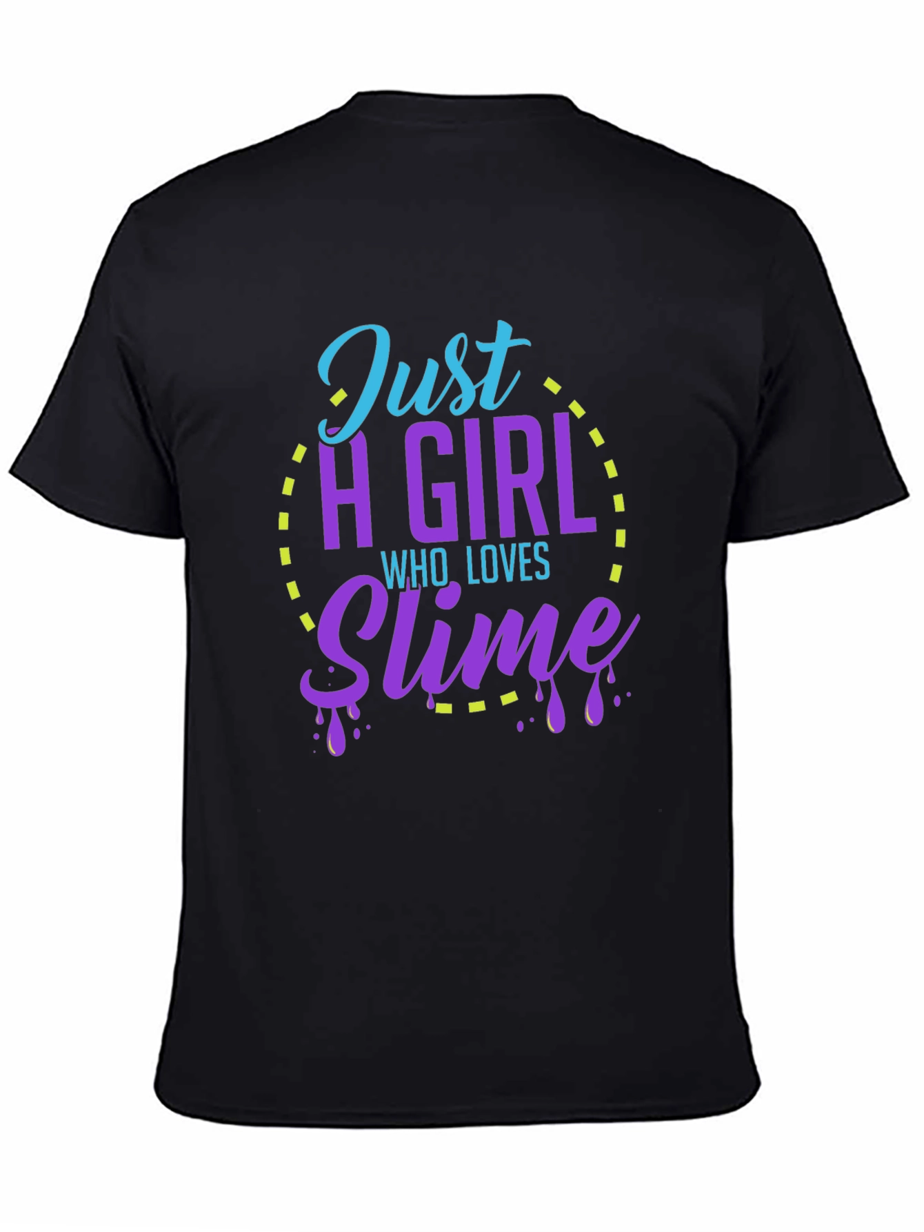 Just a Girl Who Loves Slime T-Shirt