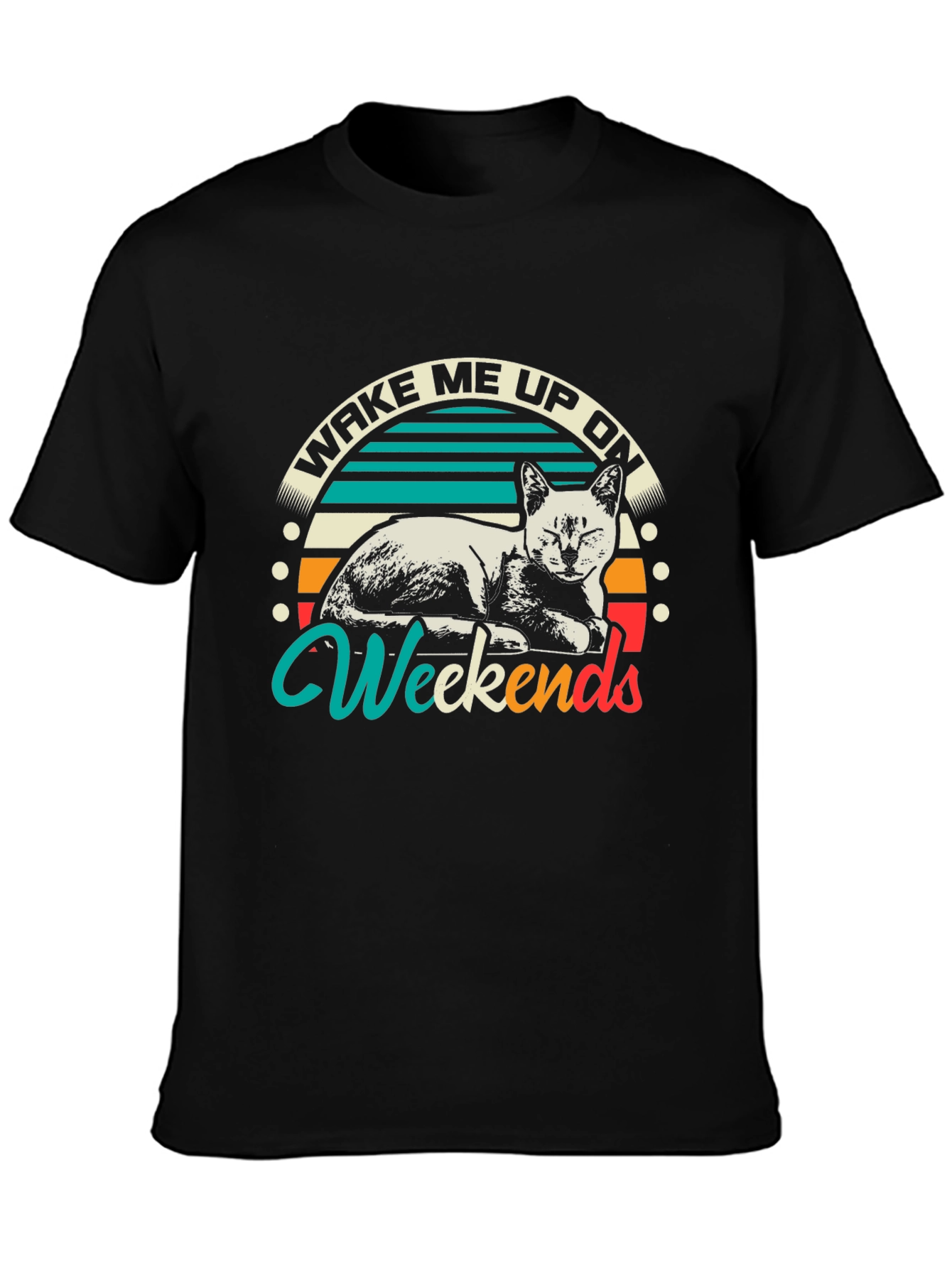 Wake Me Up On Weekends Cat Graphic T-Shirt