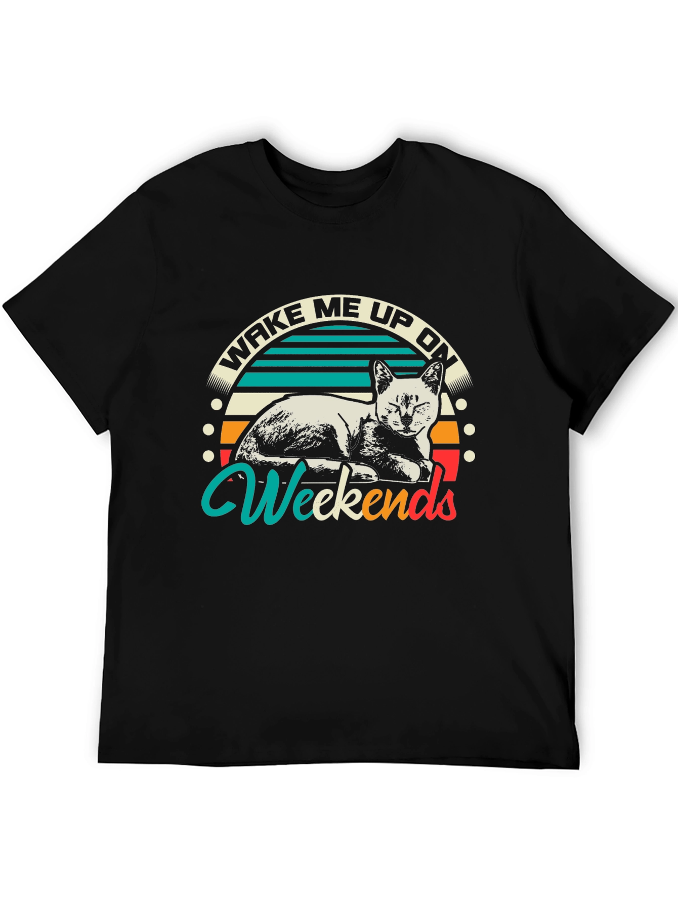 Wake Me Up On Weekends Cat Graphic T-Shirt