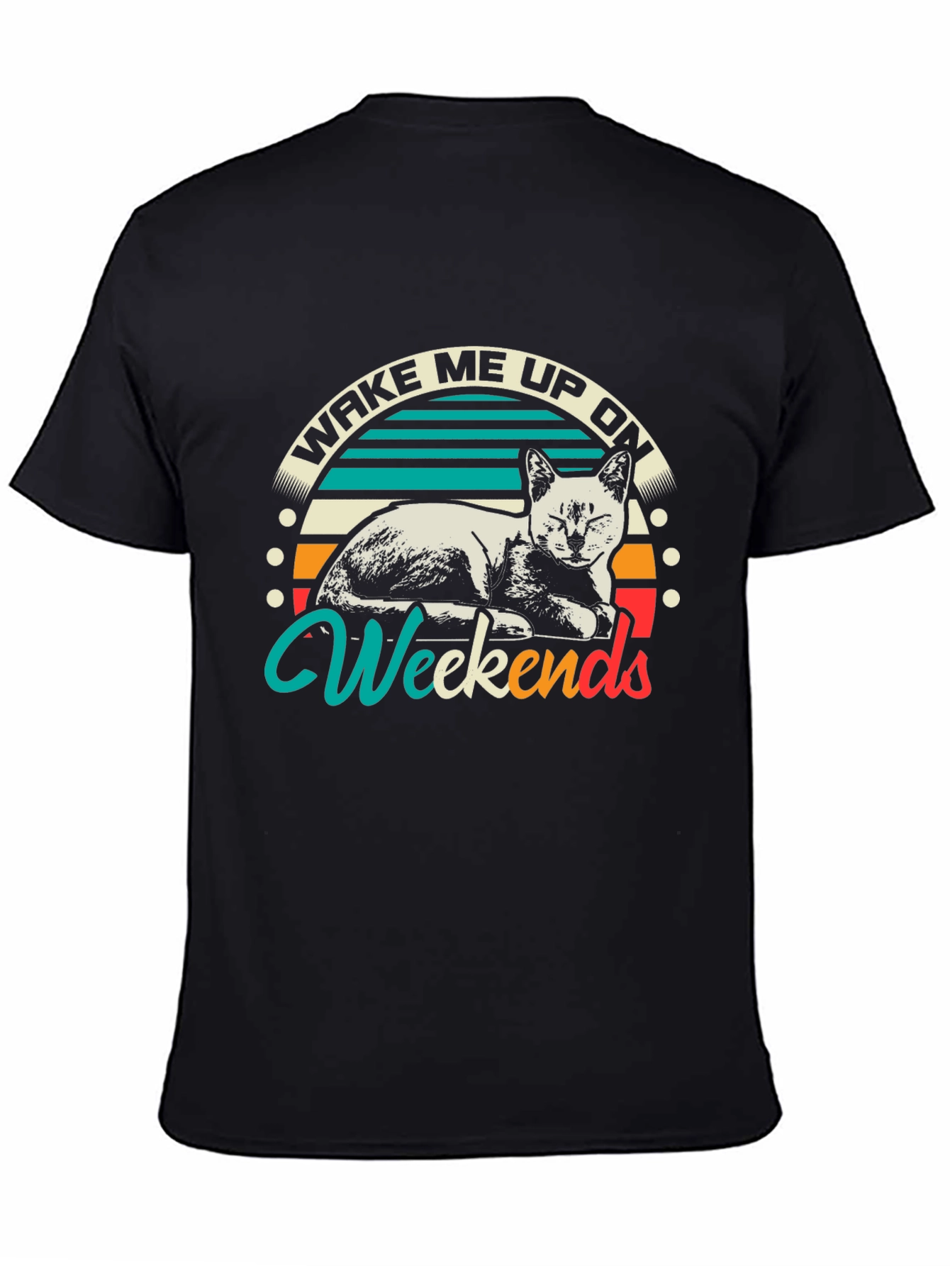 Wake Me Up On Weekends Cat Graphic T-Shirt