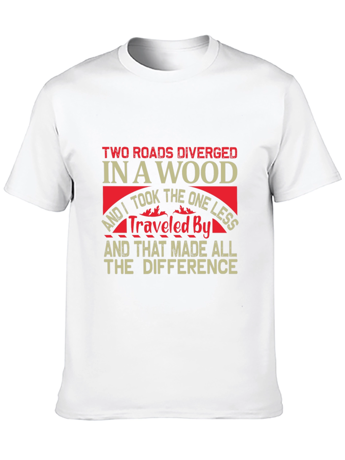 Two Roads Diverged T-Shirt