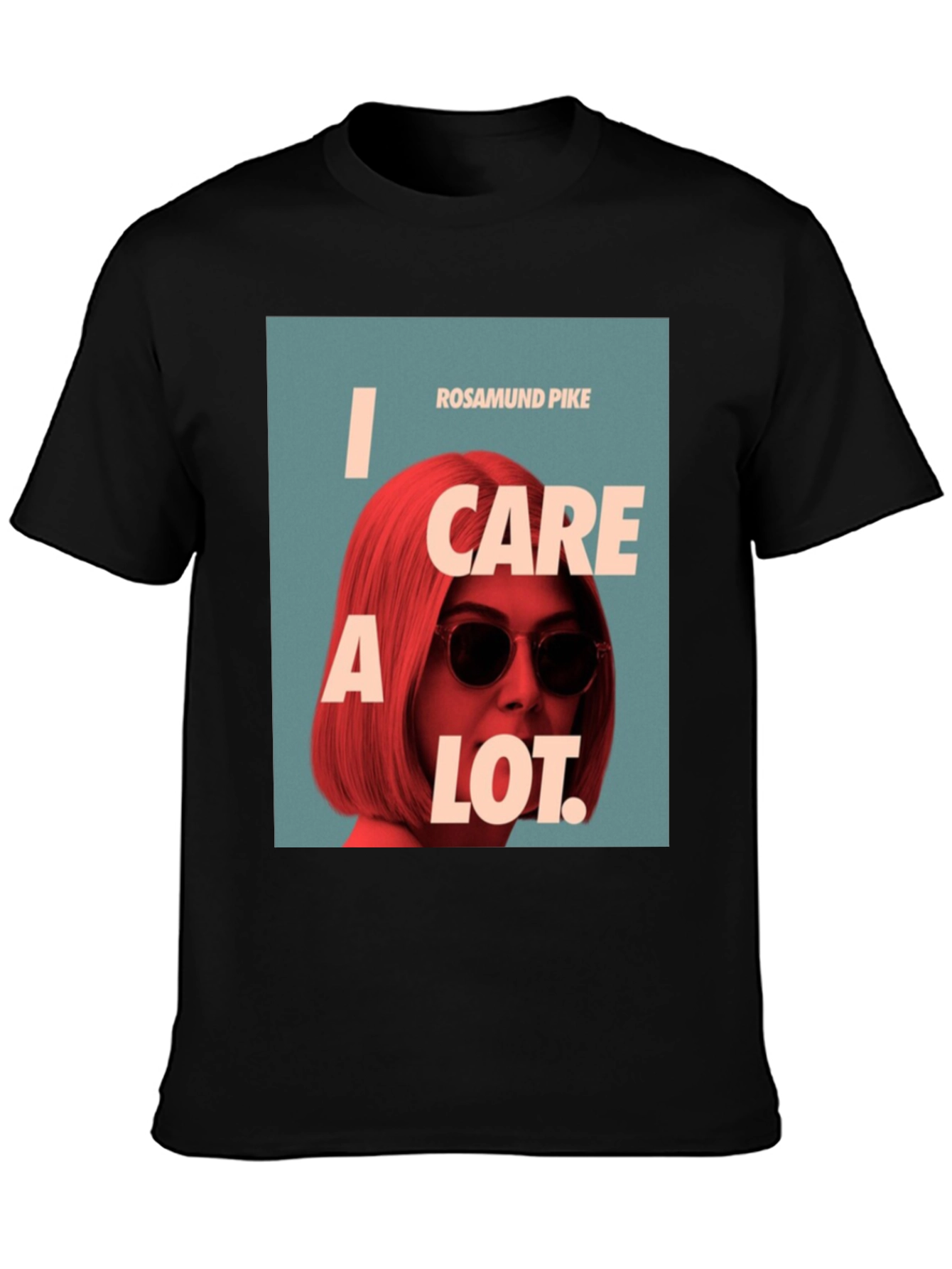 I Care a Lot Movie T-Shirt