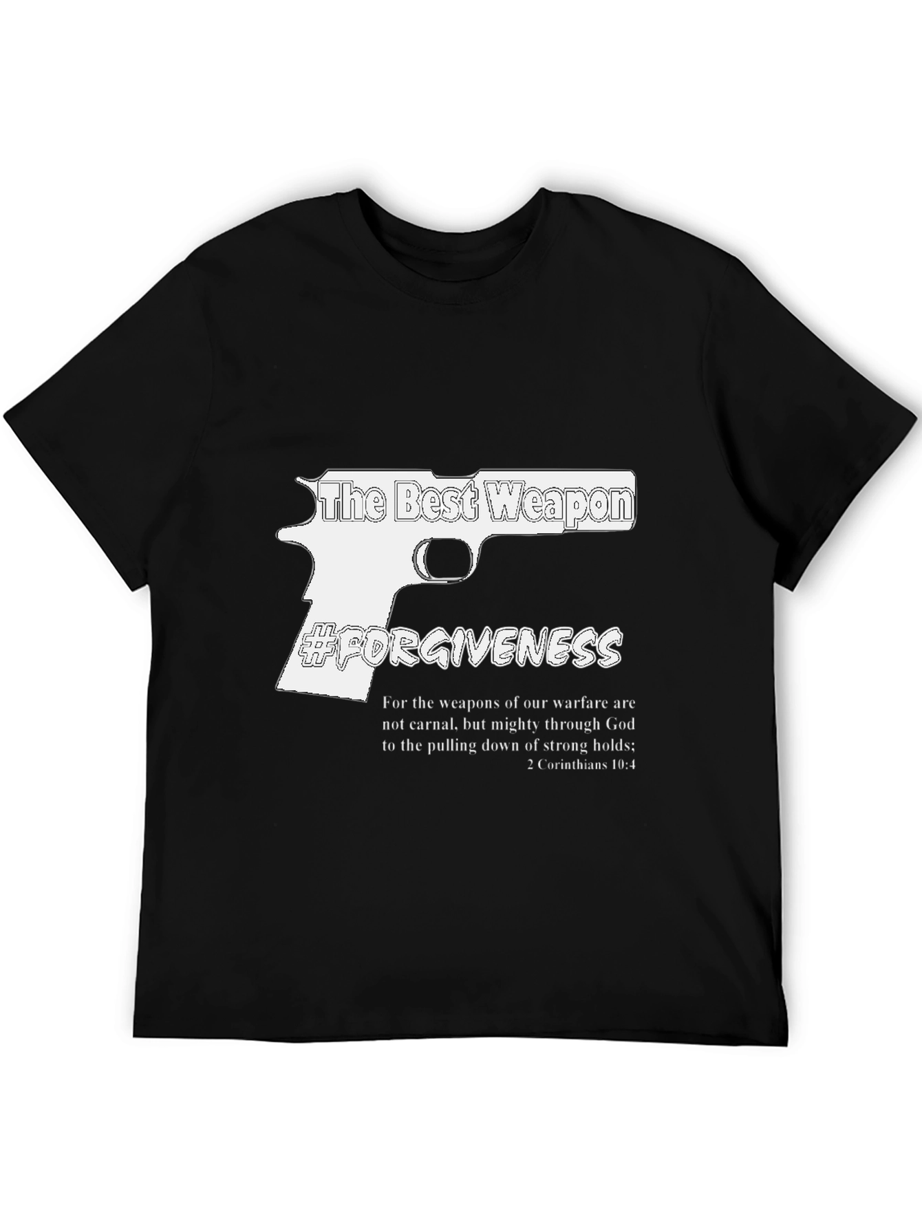 The Best Weapon Forgiveness T-Shirt