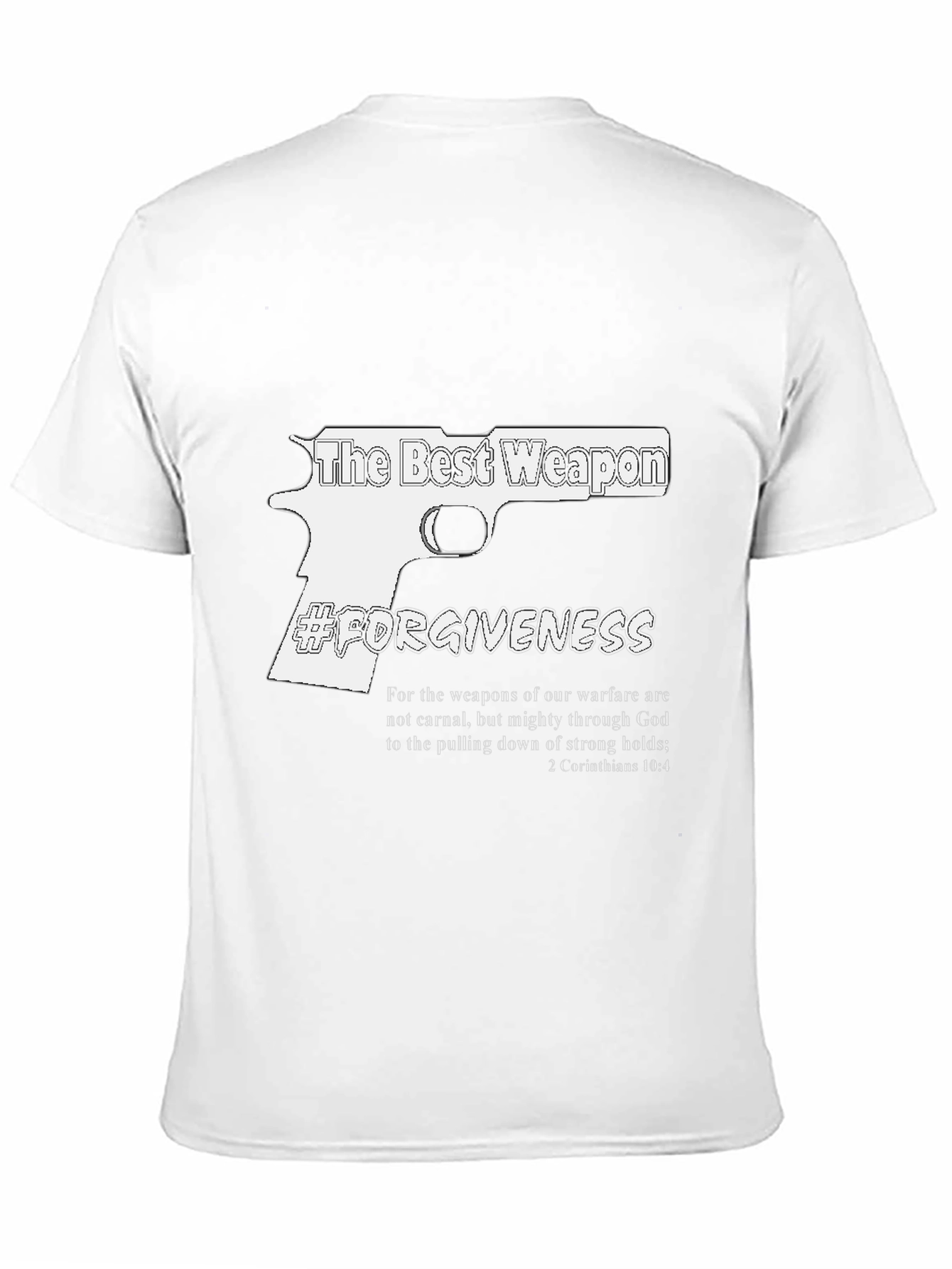 The Best Weapon Forgiveness T-Shirt