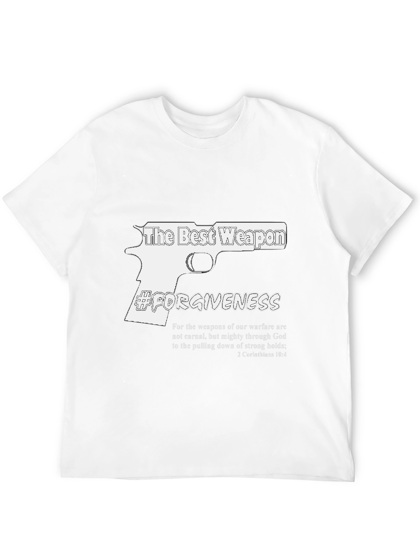 The Best Weapon Forgiveness T-Shirt
