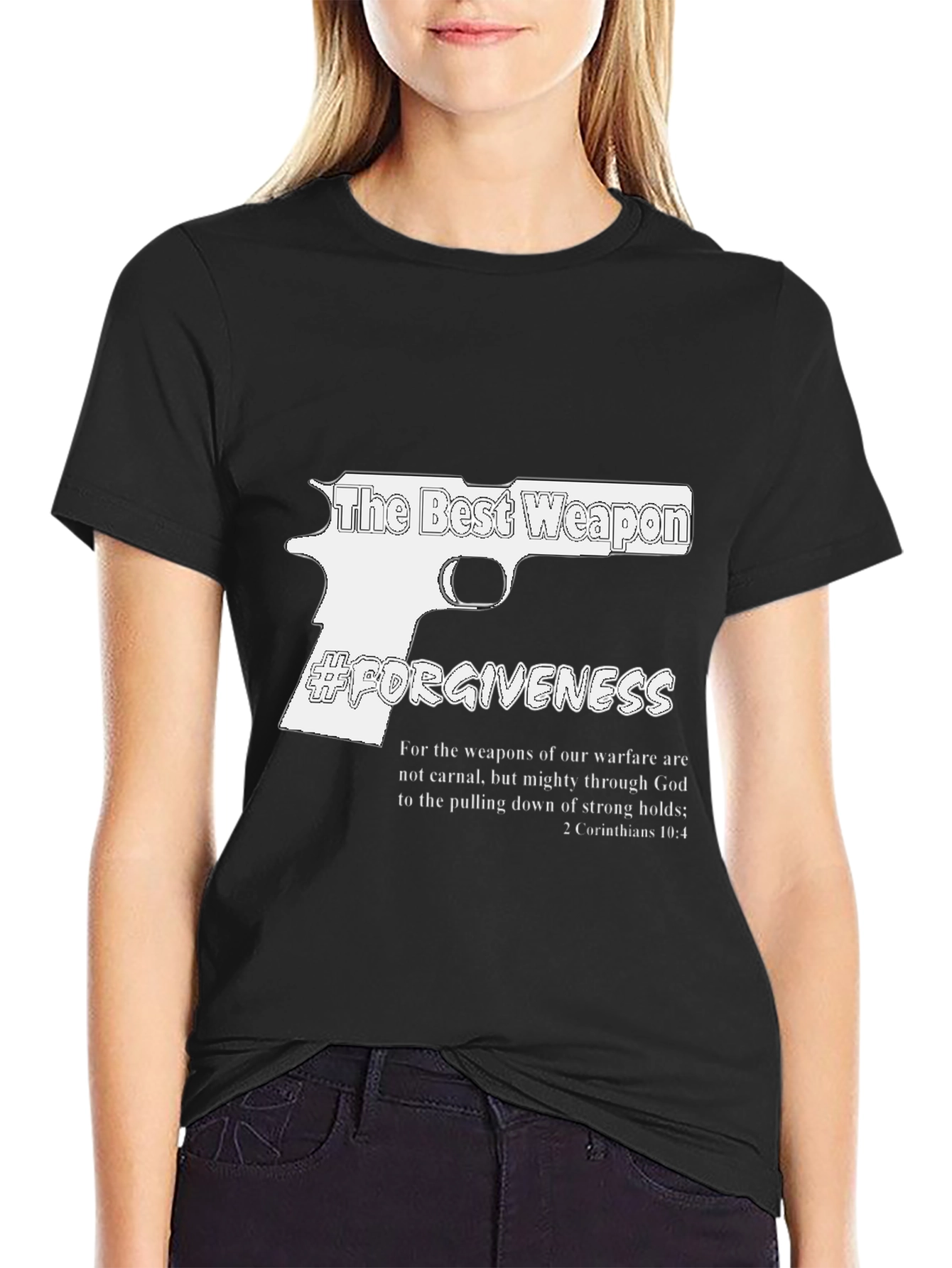 The Best Weapon Forgiveness T-Shirt