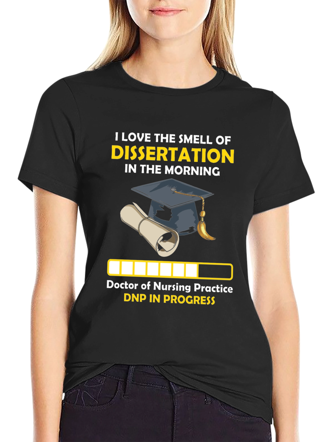 DNP Dissertation in Progress T-Shirt