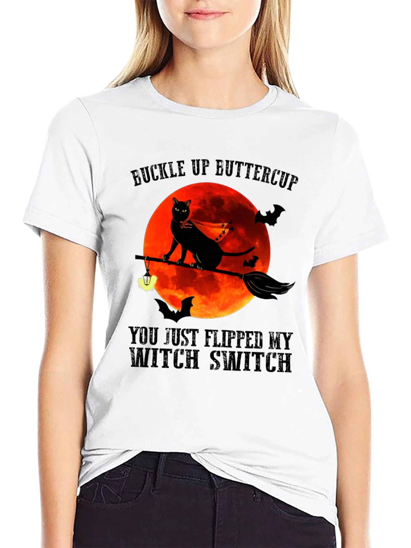 Buckle Up Buttercup Witch Switch T-Shirt