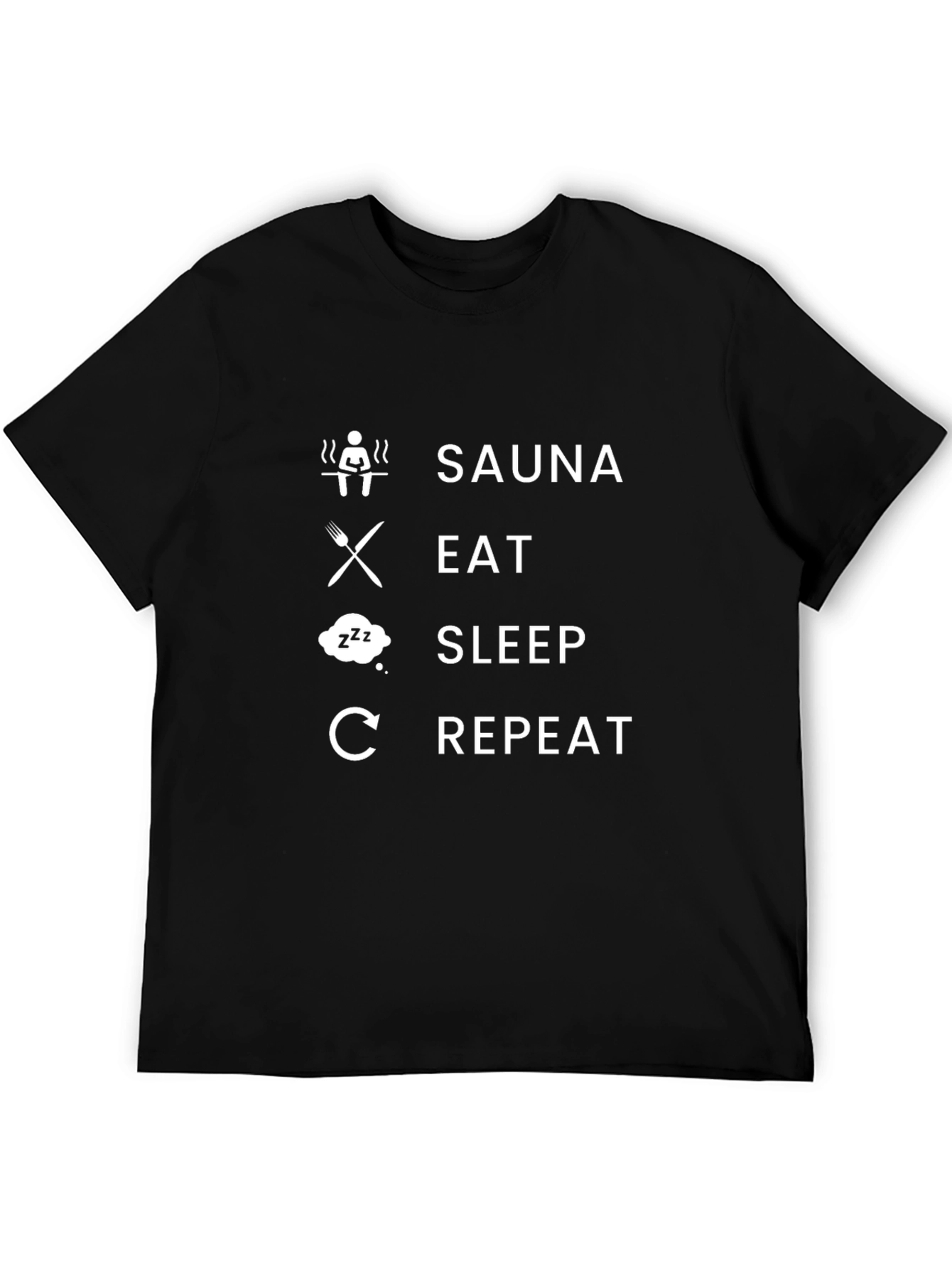 Sauna Eat Sleep Repeat Black T-Shirt
