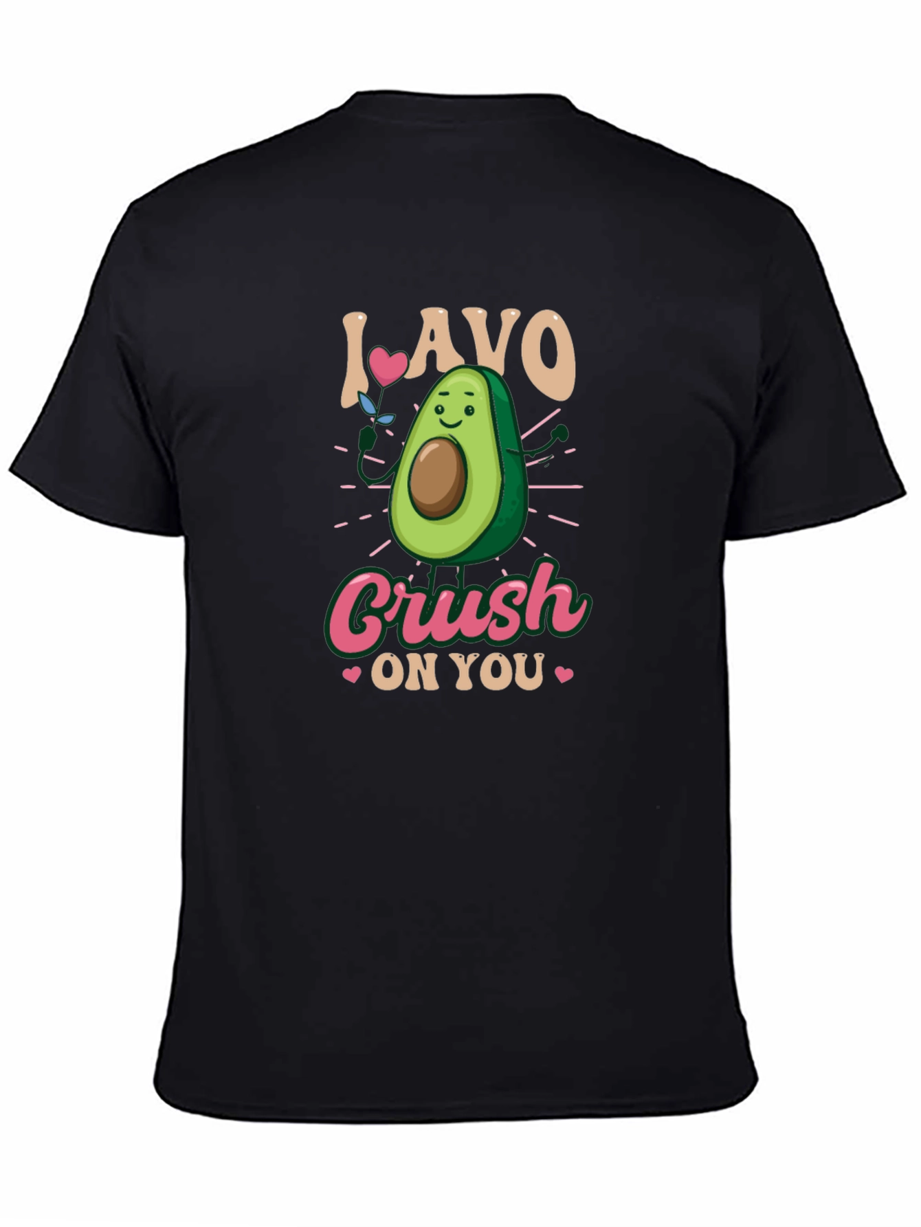 I Lavo Avocado Crush On You T-Shirt
