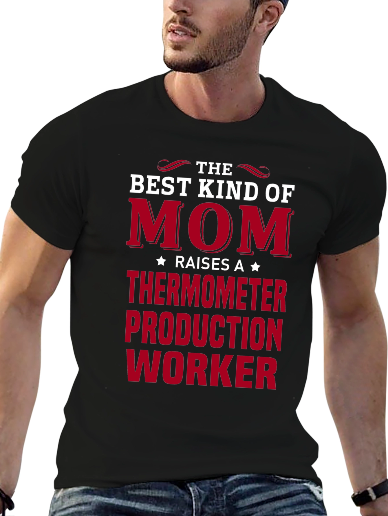 Best Mom Raises Thermometer Production Worker T-Shirt