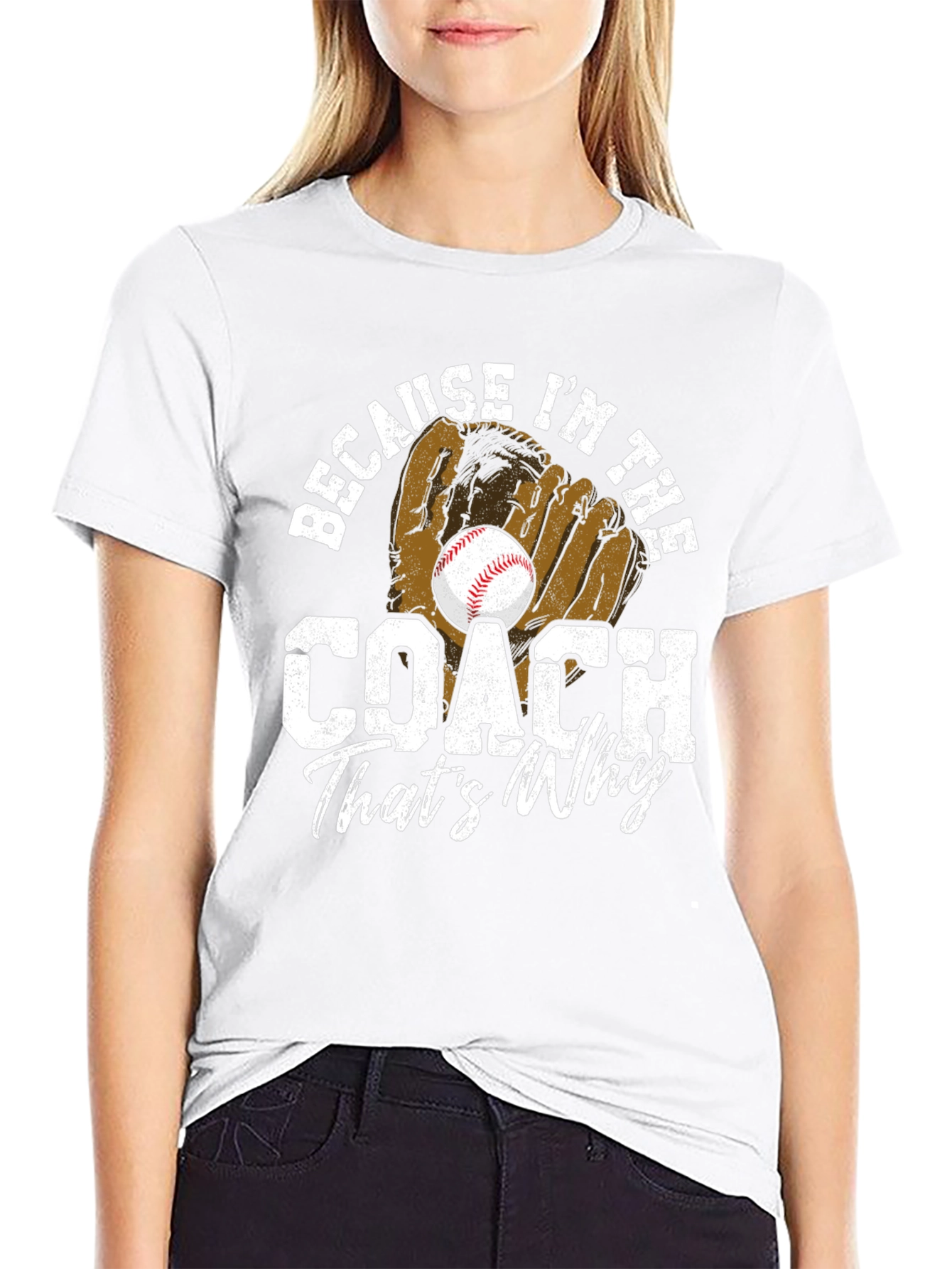 Because Im The Coach T-Shirt