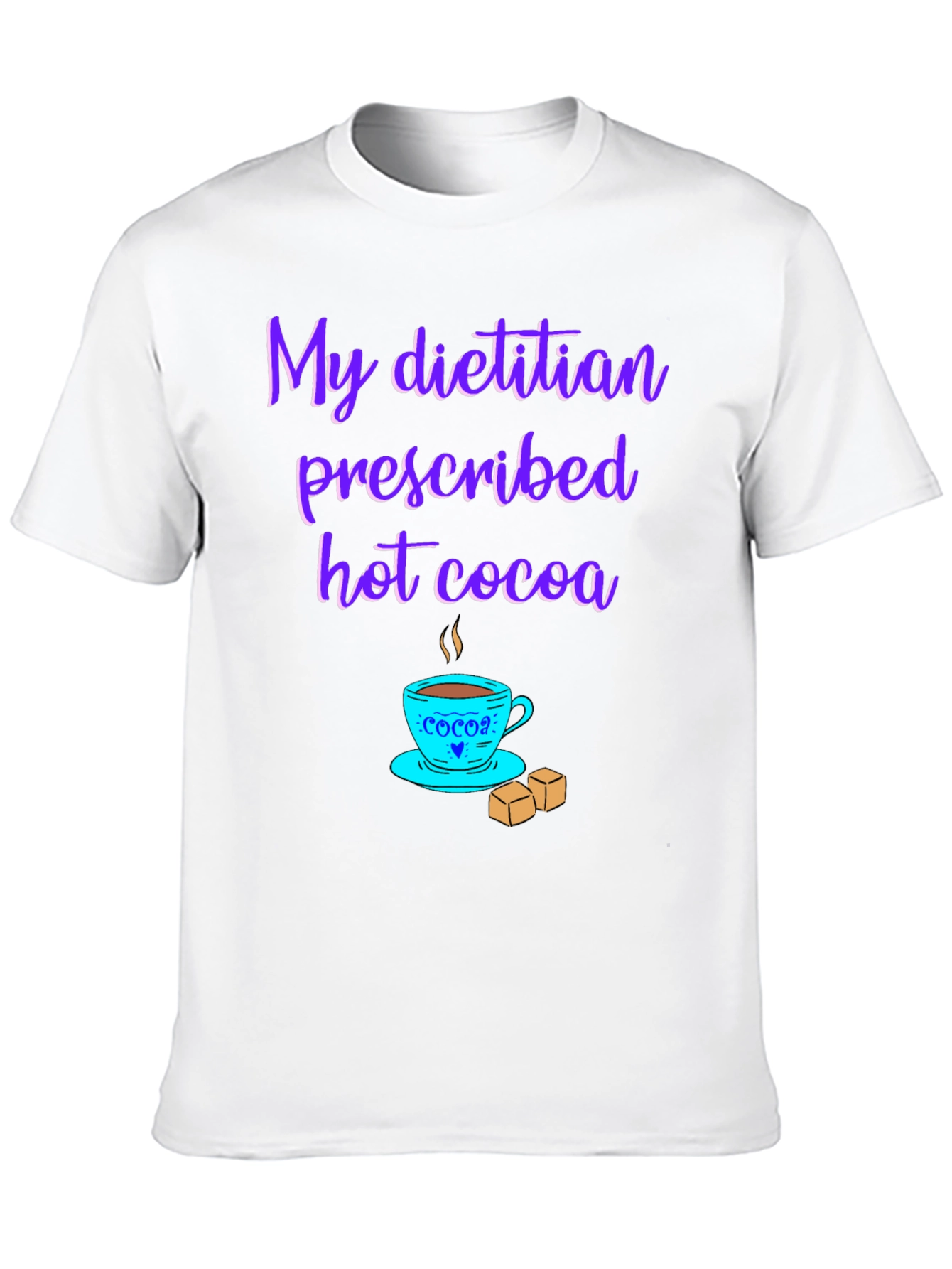 Dietitian Hot Cocoa T-Shirt - Funny Graphic Tee