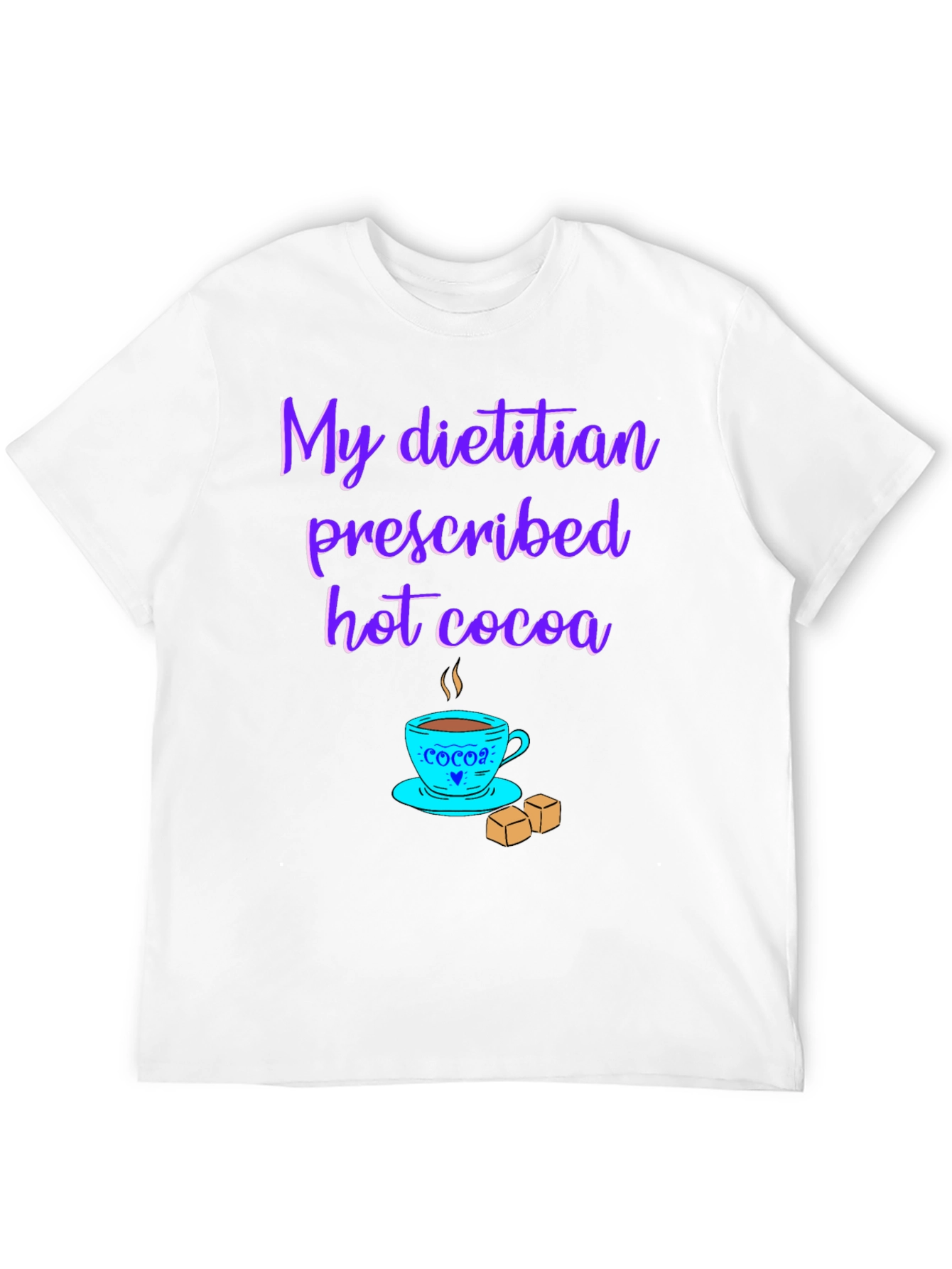 Dietitian Hot Cocoa T-Shirt - Funny Graphic Tee