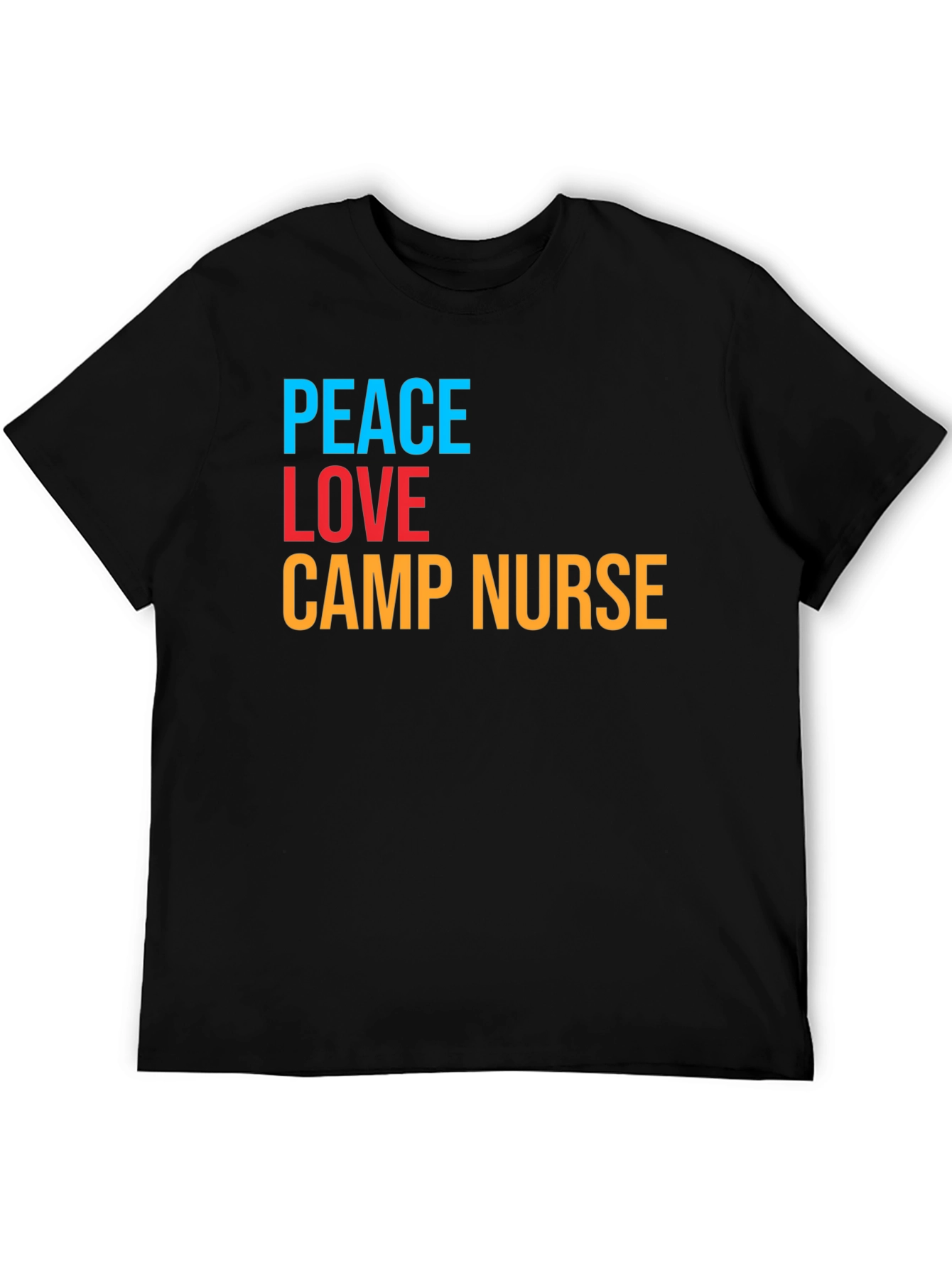 Peace Love Camp Nurse T-Shirt