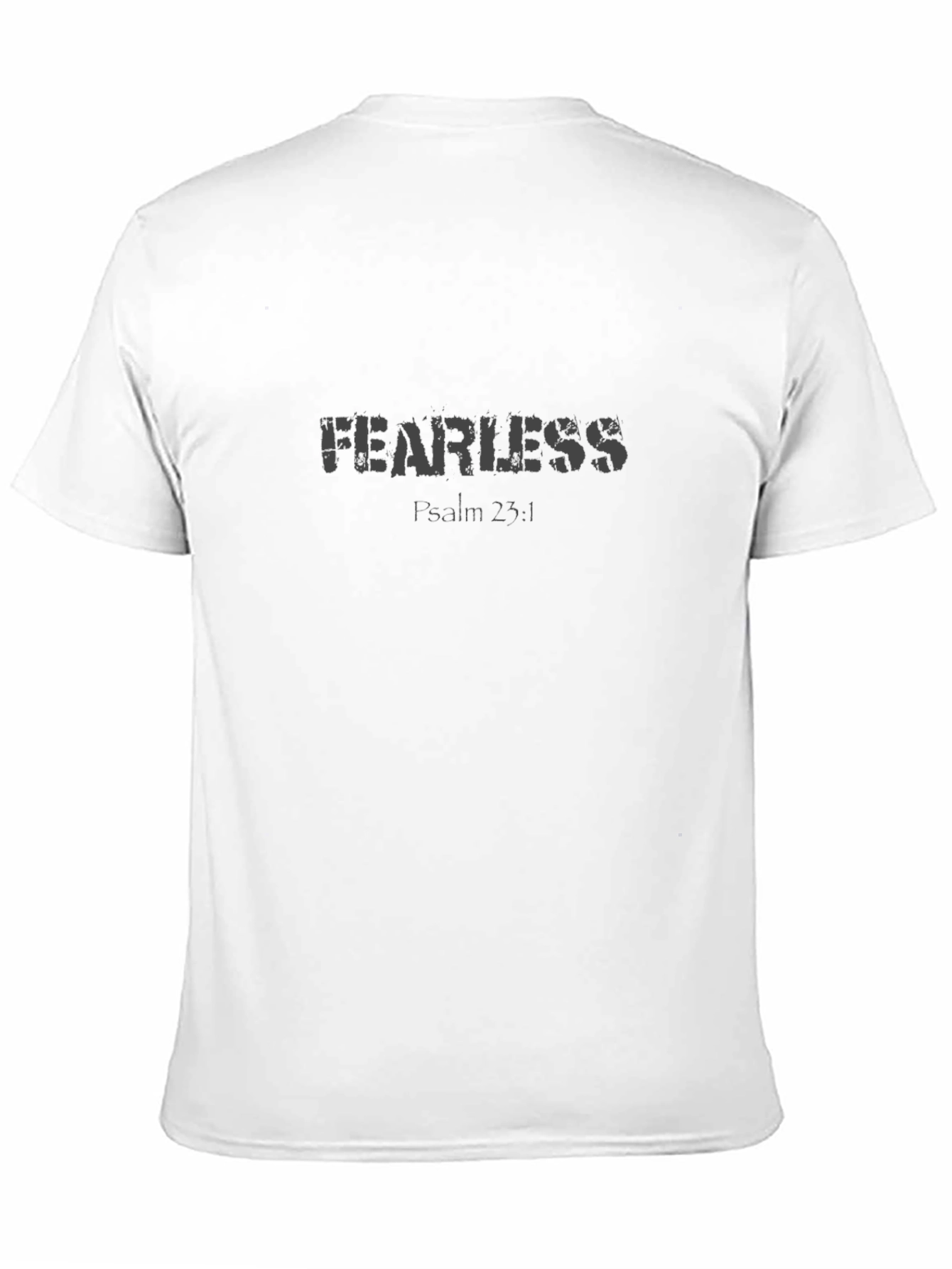 Fearless Graphic T-Shirt - Psalm 23:4