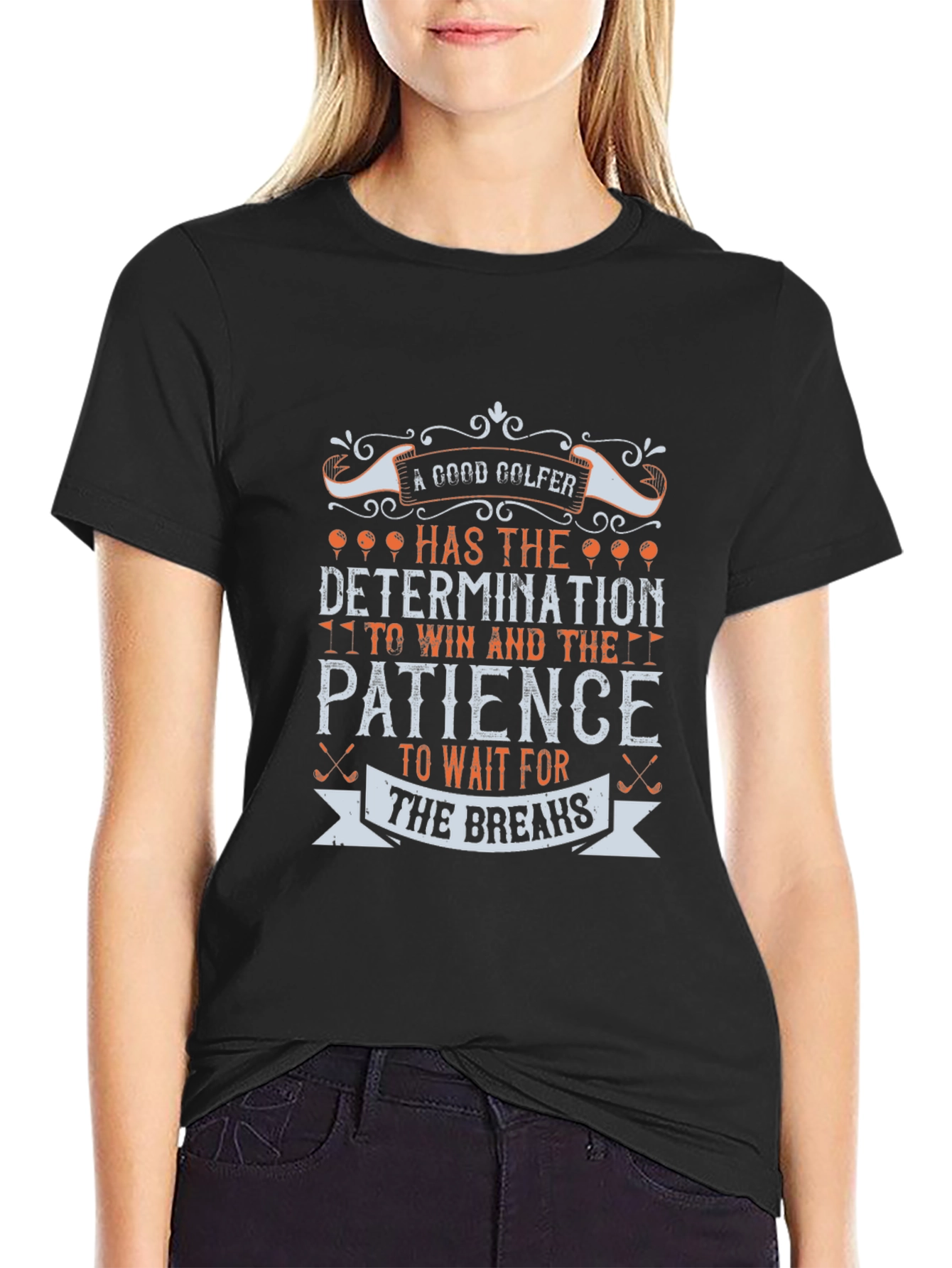 Good Golfer Determination Patience Graphic T-Shirt